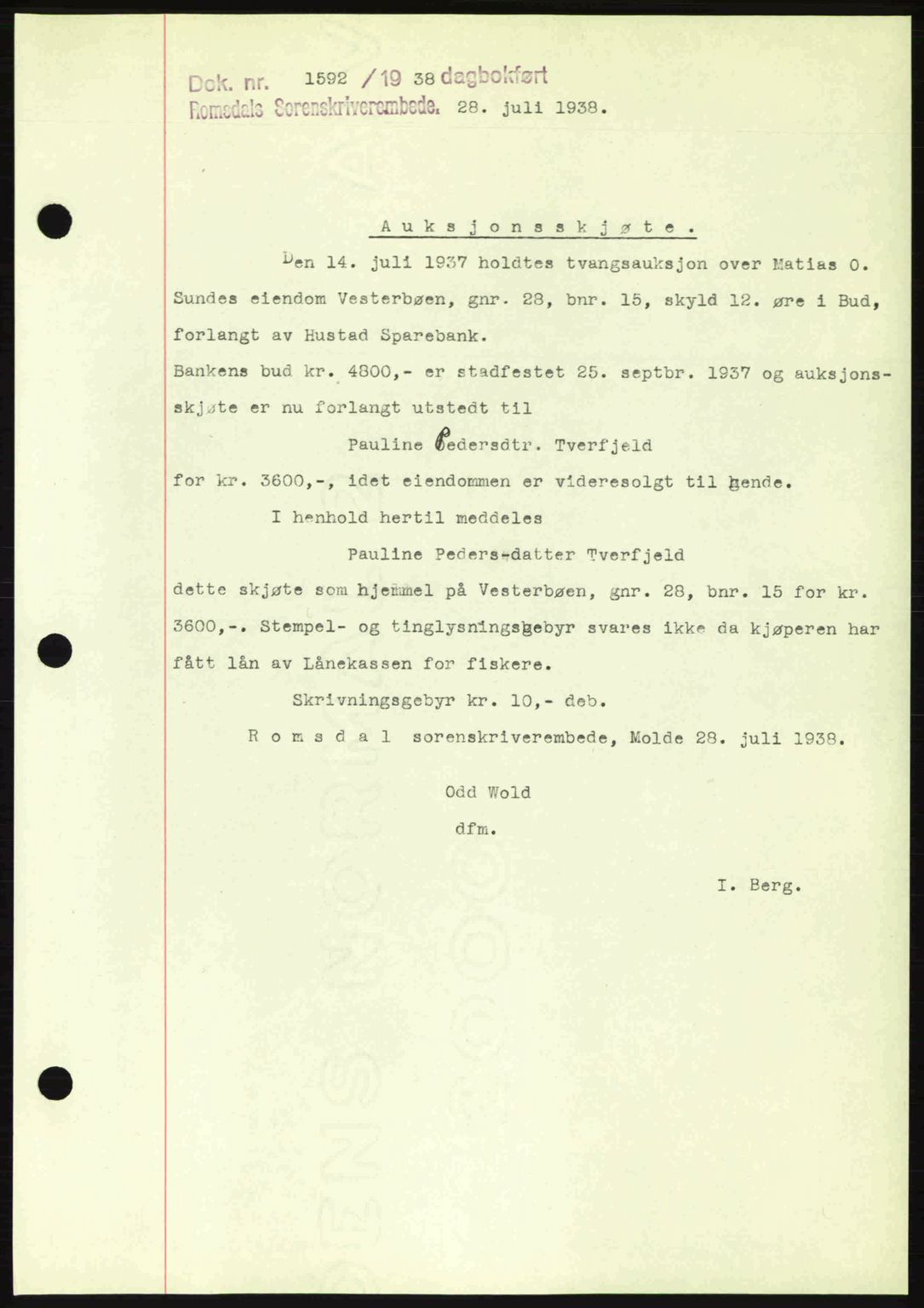 Romsdal sorenskriveri, SAT/A-4149/1/2/2C: Pantebok nr. A5, 1938-1938, Dagboknr: 1592/1938