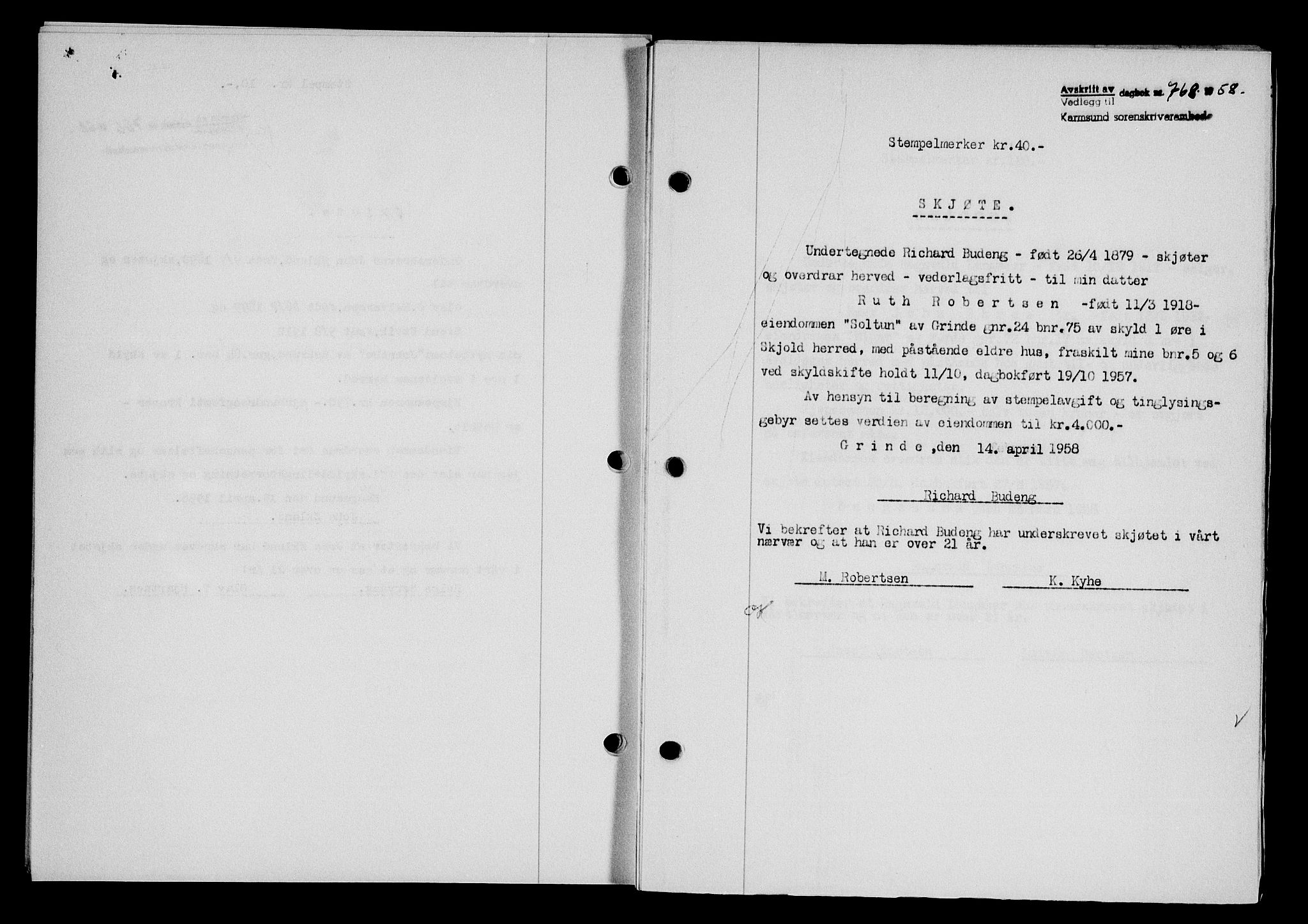 Karmsund sorenskriveri, SAST/A-100311/01/II/IIB/L0128: Pantebok nr. 108A, 1958-1958, Dagboknr: 768/1958
