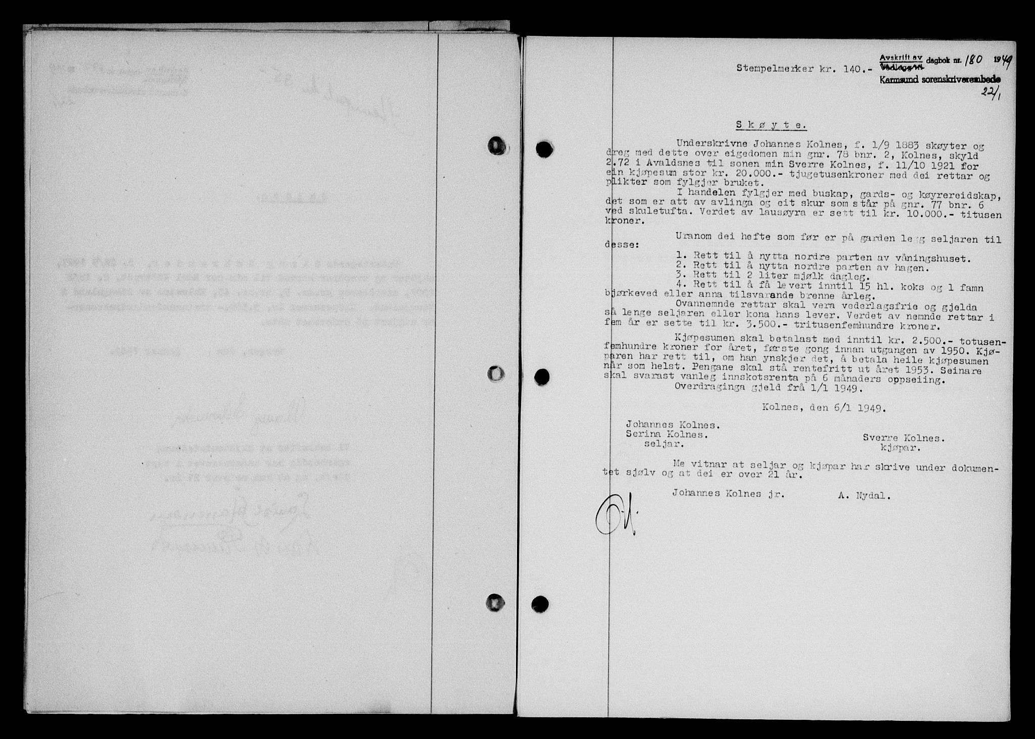 Karmsund sorenskriveri, SAST/A-100311/01/II/IIB/L0095: Pantebok nr. 75A, 1948-1949, Dagboknr: 180/1949