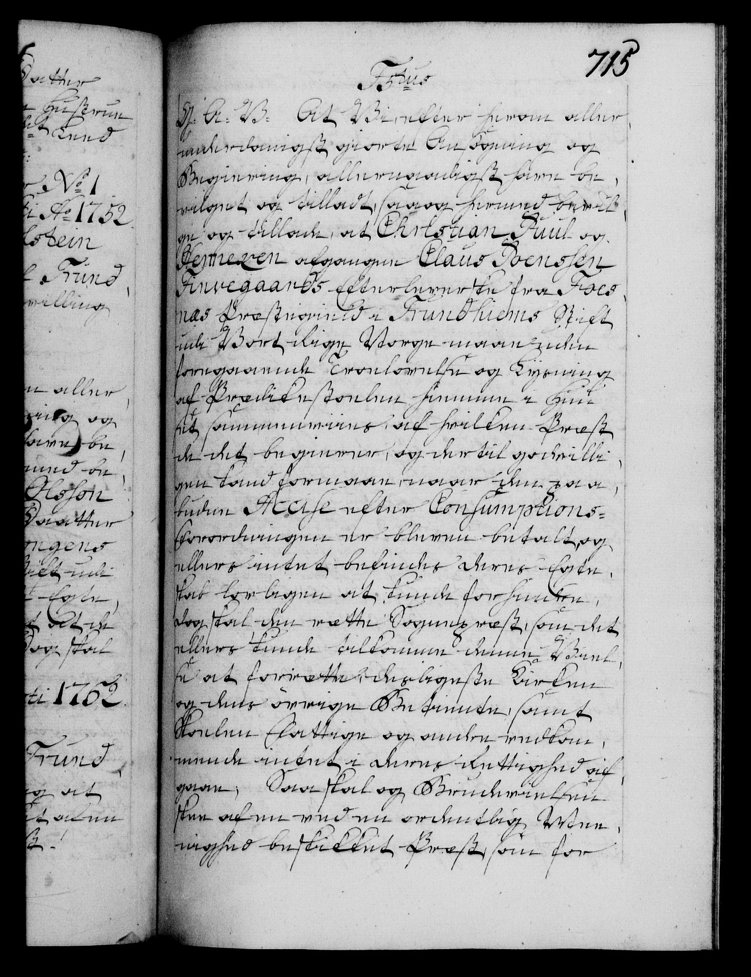 Danske Kanselli 1572-1799, RA/EA-3023/F/Fc/Fca/Fcaa/L0037: Norske registre, 1751-1752, s. 715a
