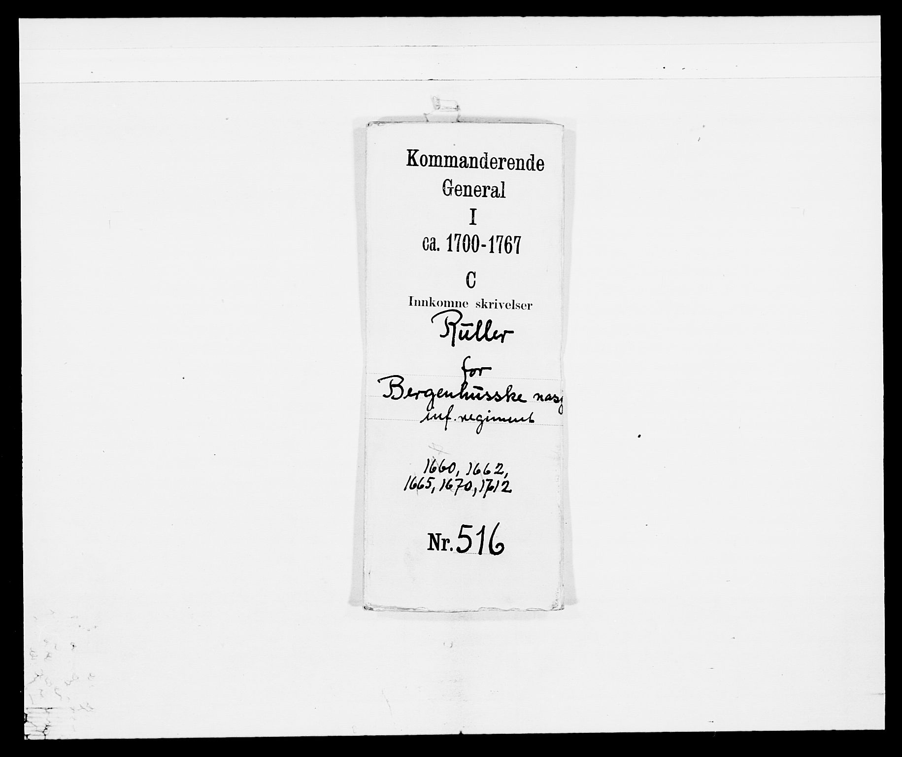 Kommanderende general (KG I) med Det norske krigsdirektorium, AV/RA-EA-5419/E/Ea/L0516: Bergenhusiske regiment, 1660-1712, s. 5