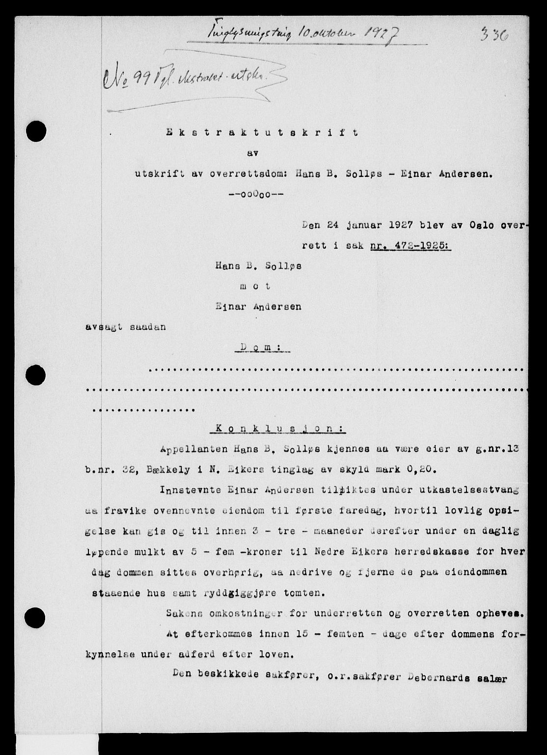 Eiker, Modum og Sigdal sorenskriveri, SAKO/A-123/G/Ga/Gab/L0015: Pantebok nr. II 15, 1927-1928, s. 336