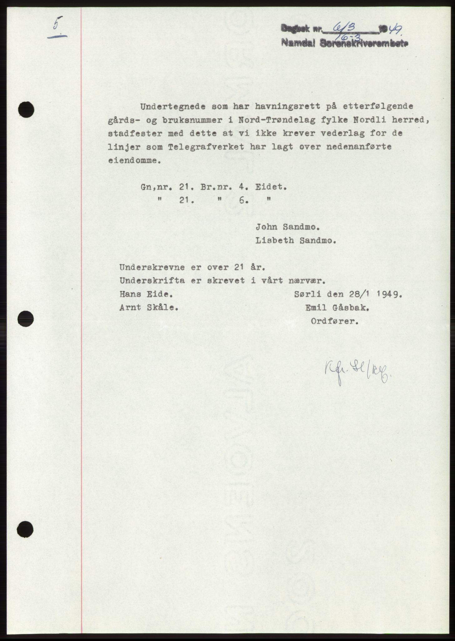 Namdal sorenskriveri, SAT/A-4133/1/2/2C: Pantebok nr. -, 1949-1949, Dagboknr: 613/1949