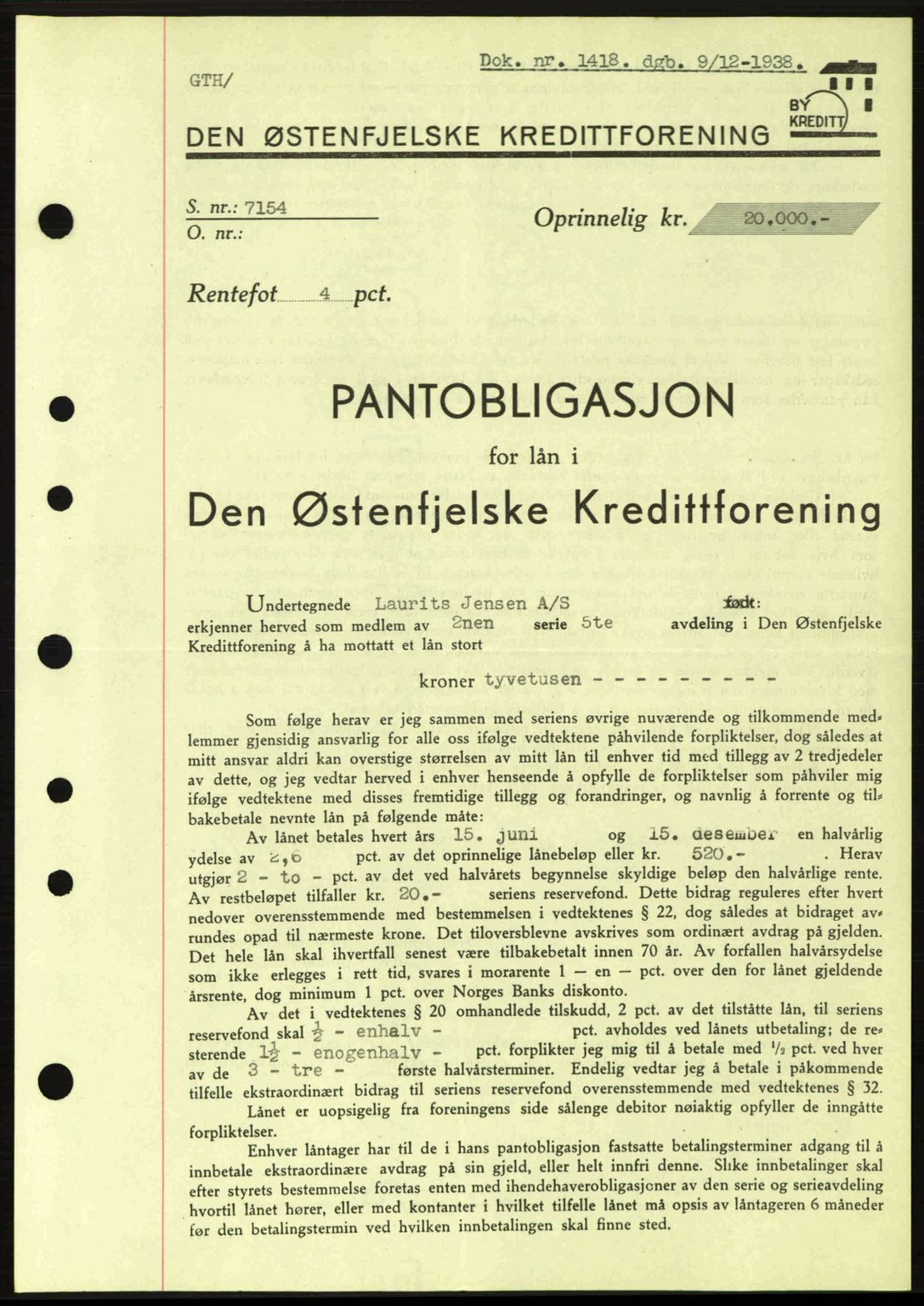 Fredrikstad byfogd, SAO/A-10473a/G/Ga/Gad/L0002: Pantebok nr. B2, 1938-1939, Dagboknr: 1418/1938