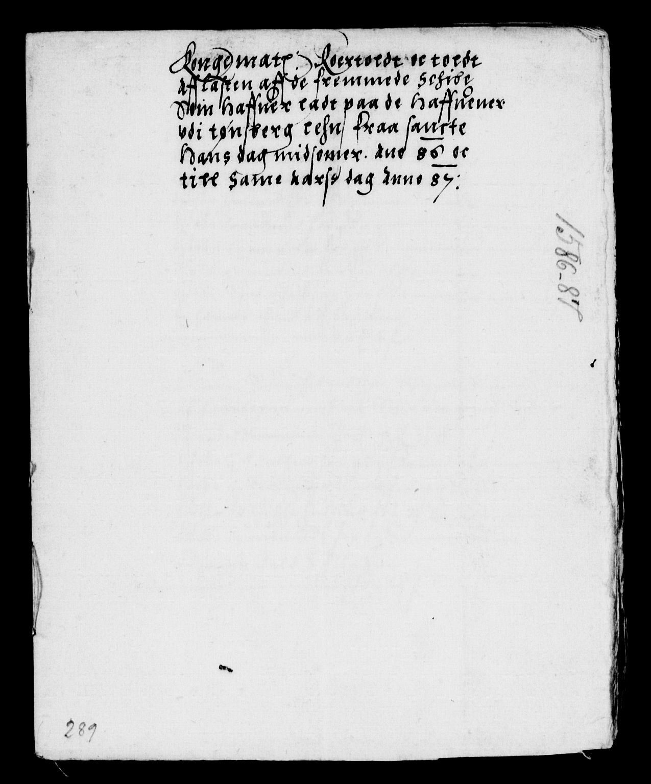 Rentekammeret inntil 1814, Reviderte regnskaper, Lensregnskaper, RA/EA-5023/R/Rb/Rbo/L0001: Tønsberg len, 1584-1612