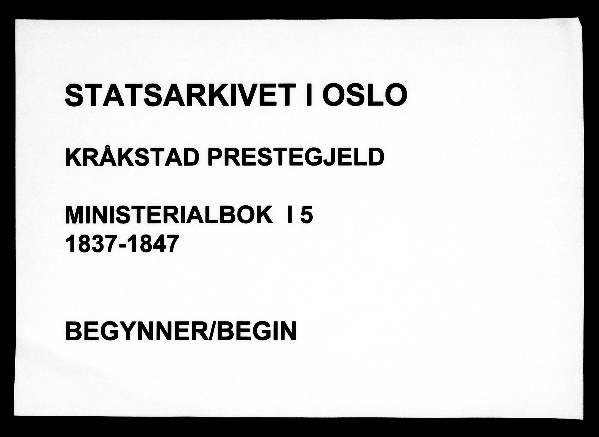 Kråkstad prestekontor Kirkebøker, AV/SAO-A-10125a/F/Fa/L0005: Ministerialbok nr. I 5, 1837-1847