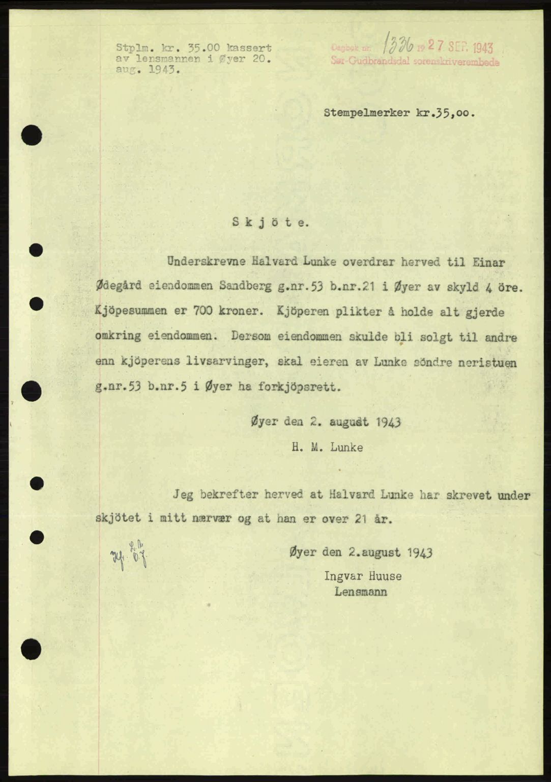 Sør-Gudbrandsdal tingrett, SAH/TING-004/H/Hb/Hbd/L0012: Pantebok nr. A12, 1943-1944, Dagboknr: 1336/1943