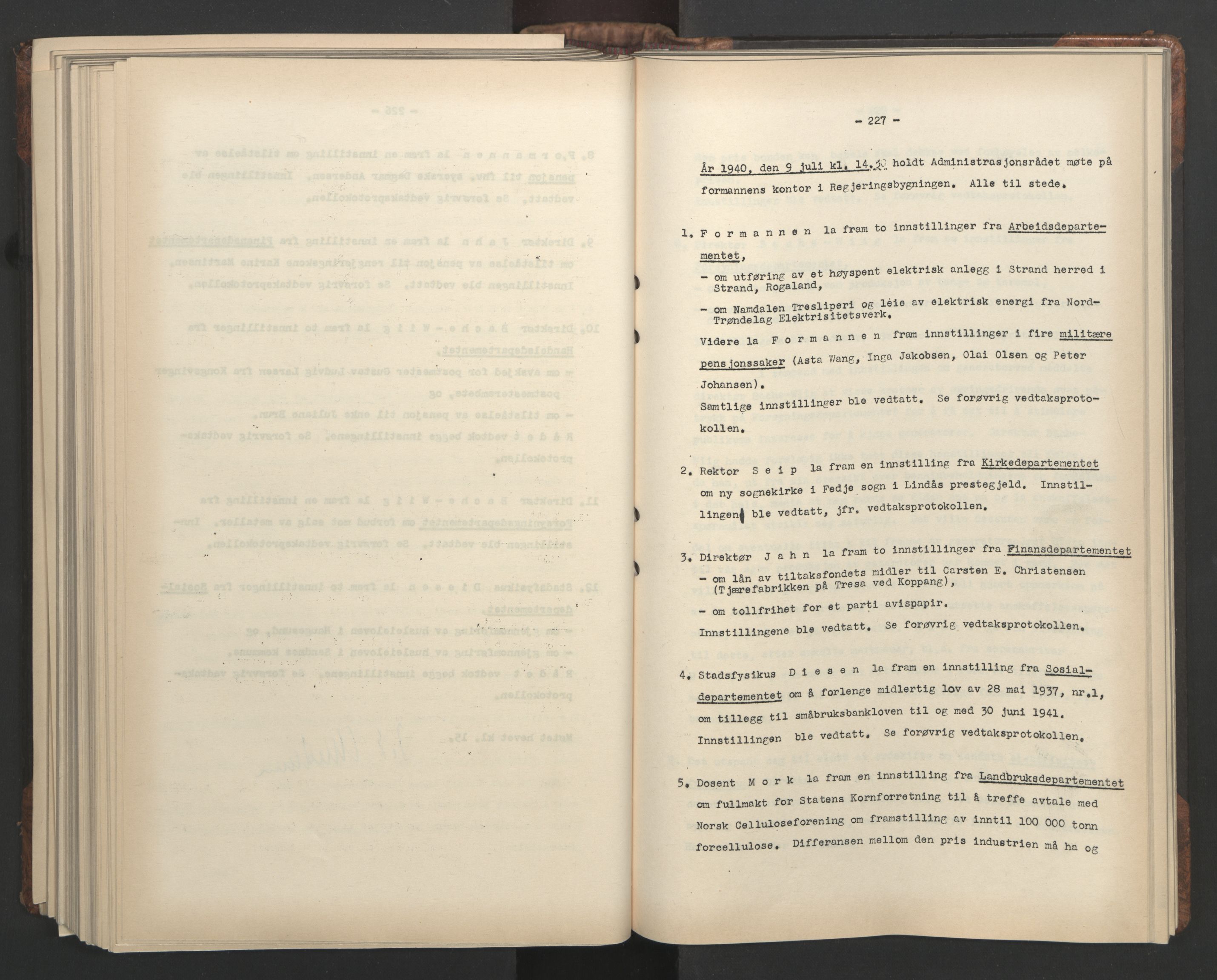 Administrasjonsrådet, AV/RA-S-1004/A/L0001: Møteprotokoll med tillegg 15/4-25/9, 1940, s. 227
