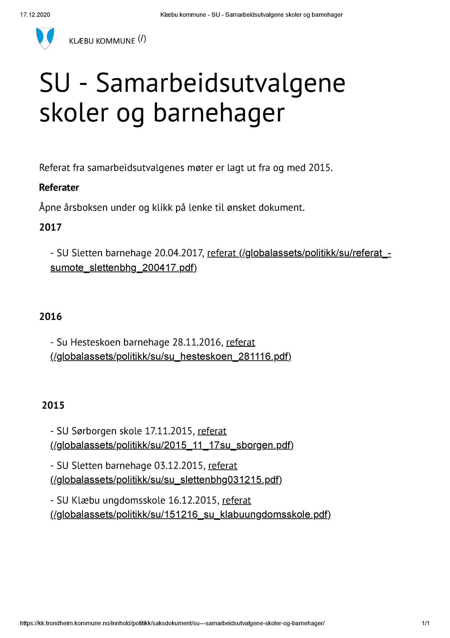 Klæbu Kommune, TRKO/KK/12-SU/L001: Samarbeidsutvalgene skoler og barnehager - Møteoversikt, 2015-2017, s. 1