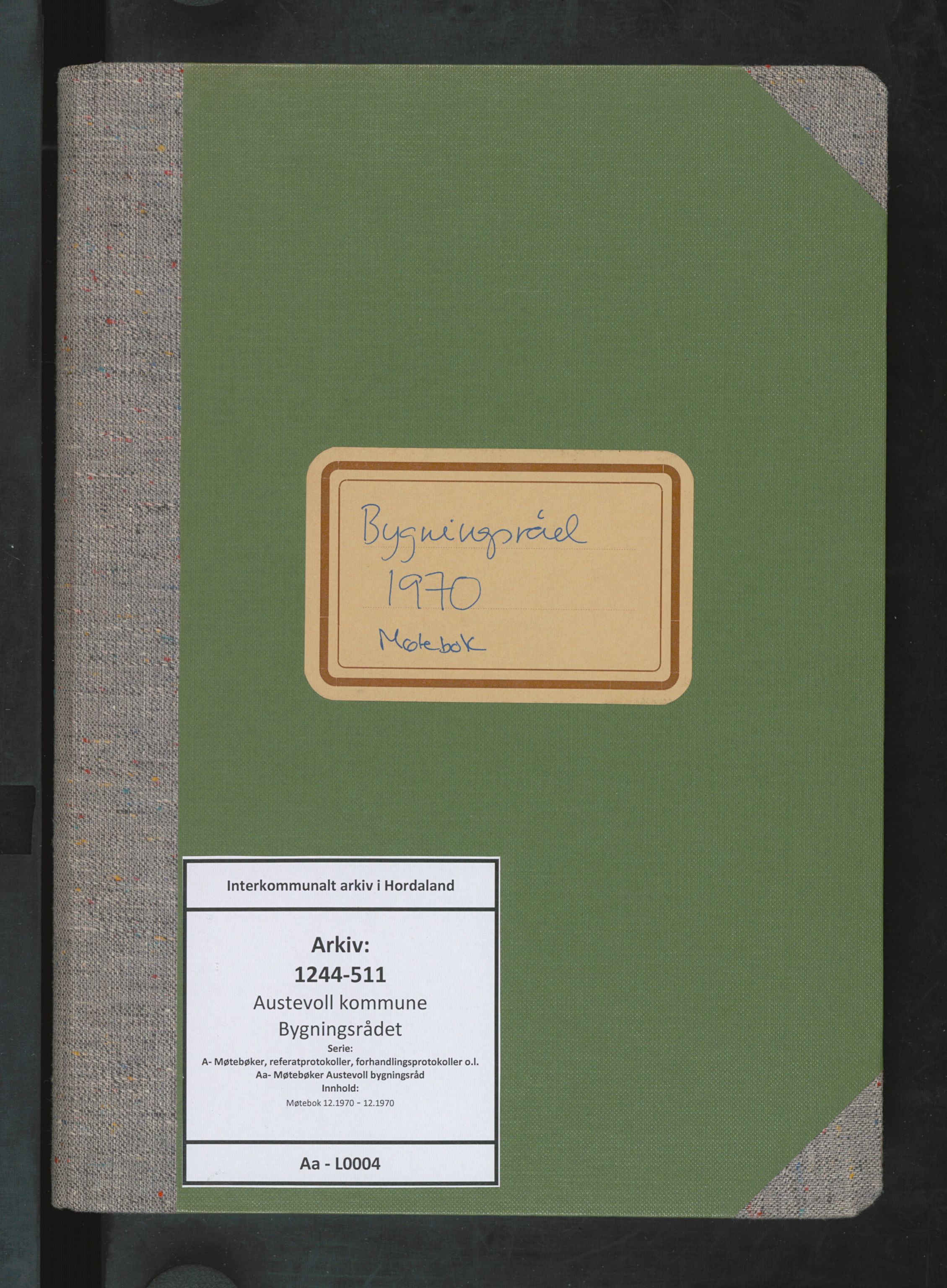 Austevoll kommune. Bygningsrådet, IKAH/1244-511/A/Aa/L0004: Møtebok for Austevoll bygningsråd, 1970