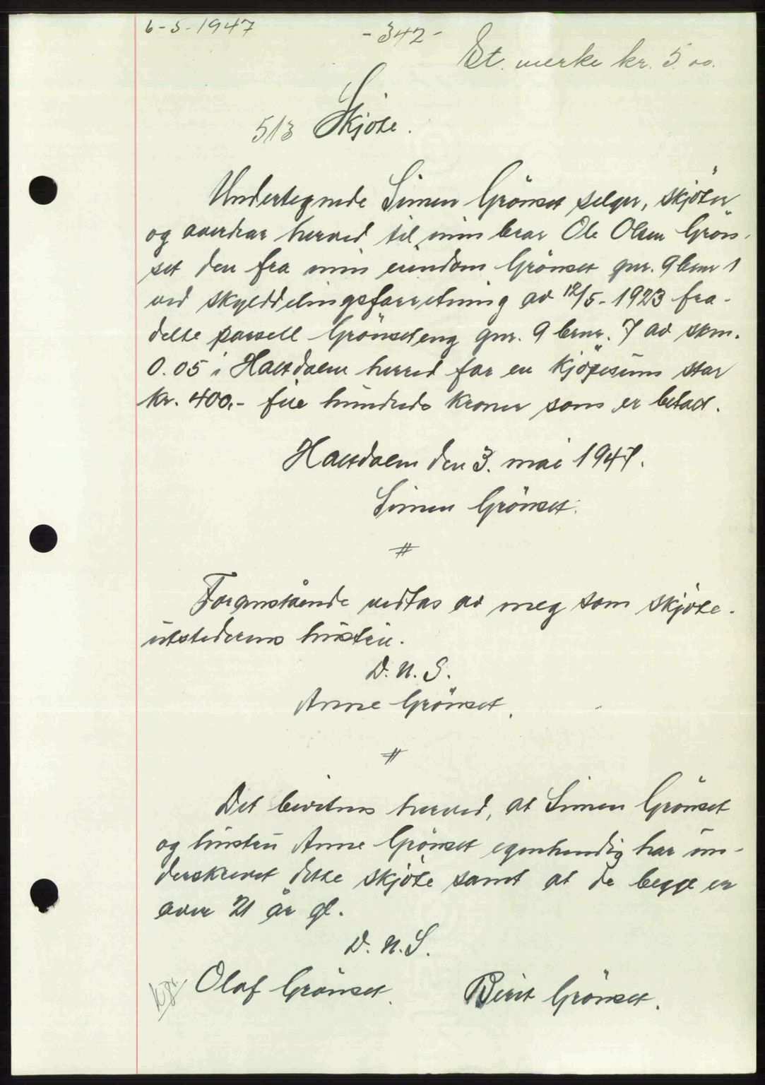 Gauldal sorenskriveri, SAT/A-0014/1/2/2C: Pantebok nr. A3, 1947-1947, Dagboknr: 513/1947