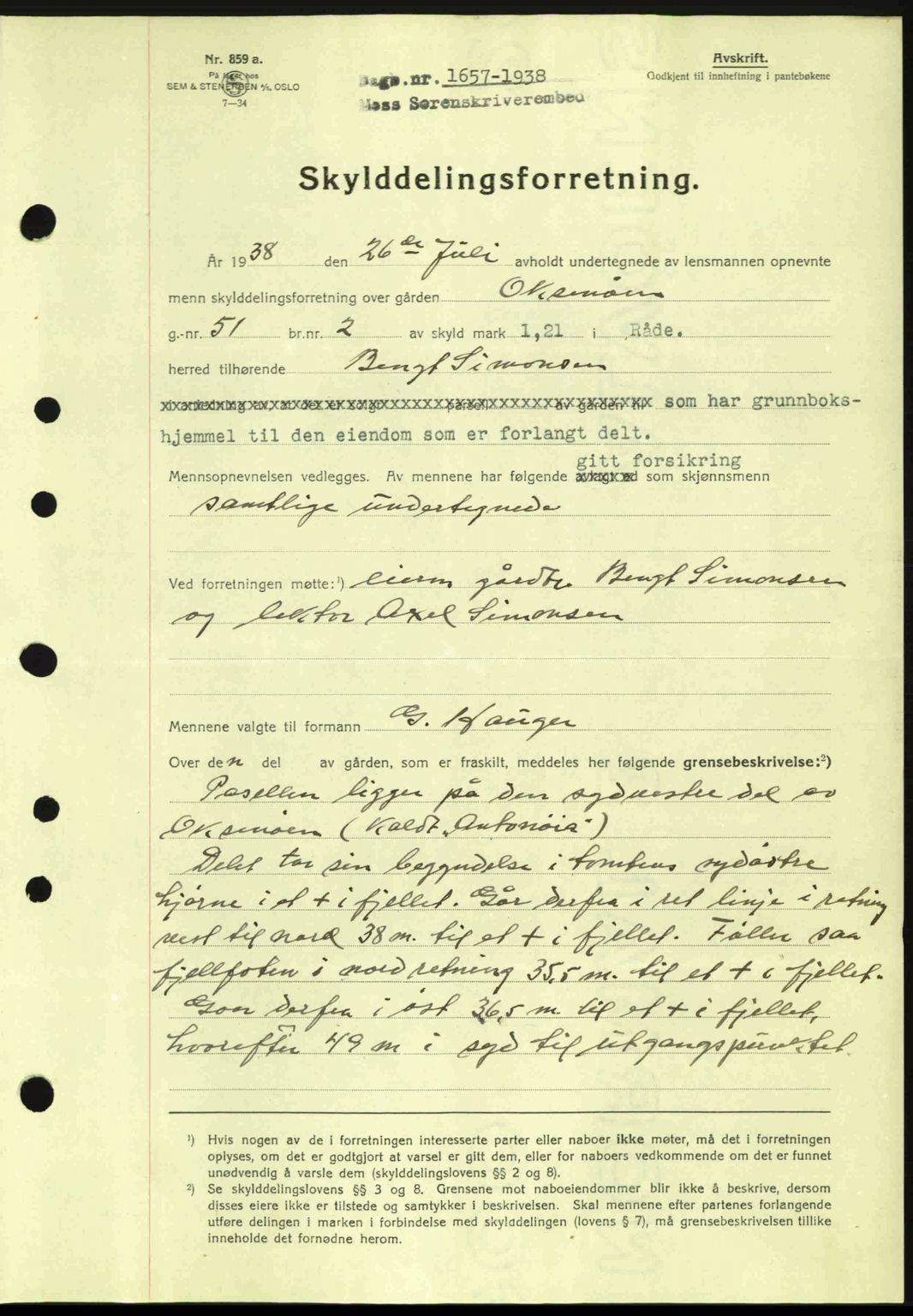 Moss sorenskriveri, SAO/A-10168: Pantebok nr. A4, 1938-1938, Dagboknr: 1657/1938