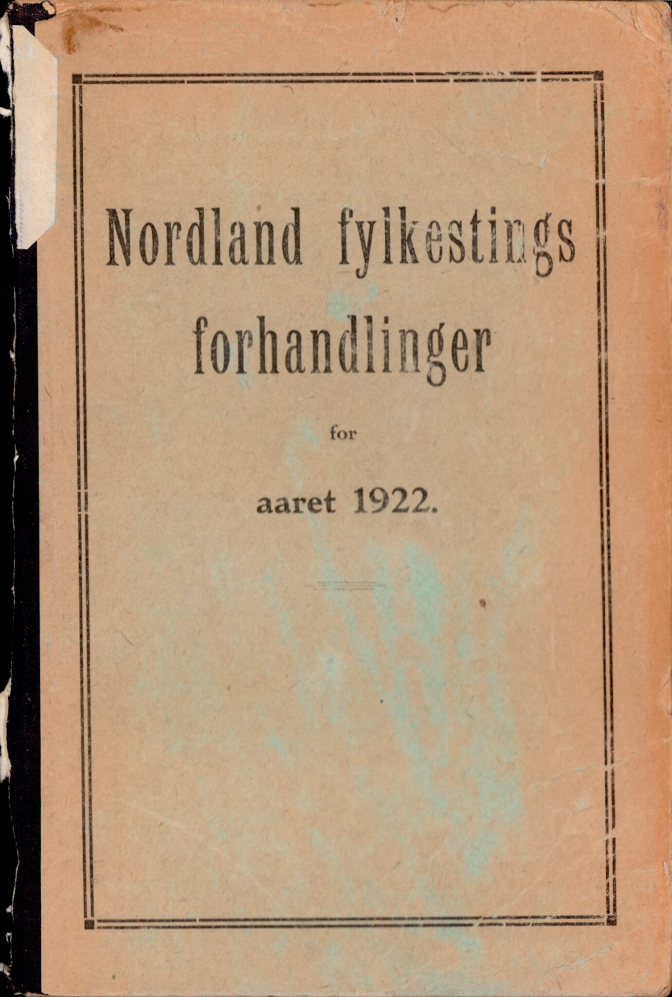 Nordland Fylkeskommune. Fylkestinget, AIN/NFK-17/176/A/Ac/L0045: Fylkestingsforhandlinger 1922, 1922