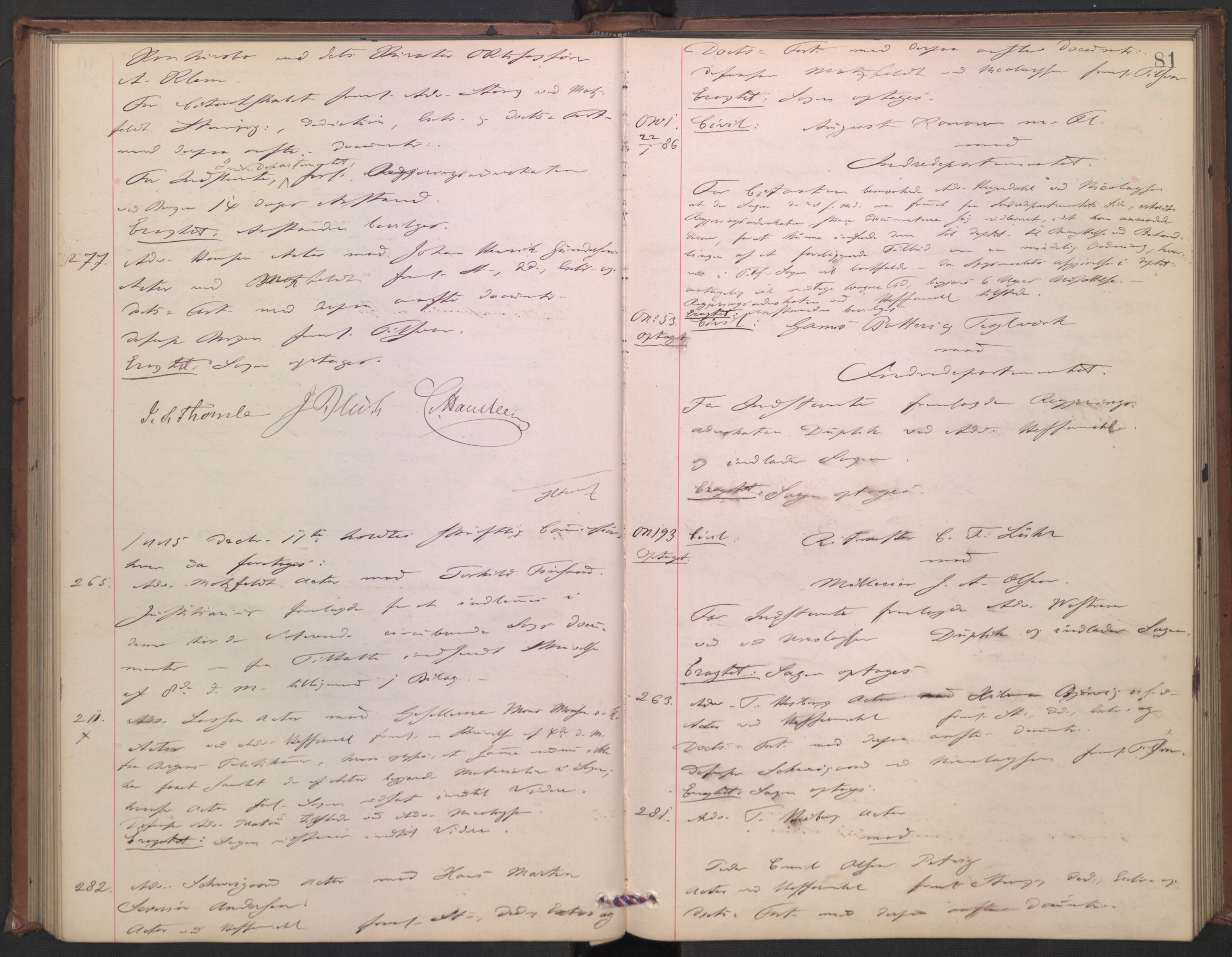 Høyesterett, AV/RA-S-1002/E/Ef/L0015: Protokoll over saker som gikk til skriftlig behandling, 1884-1888, s. 80b-81a