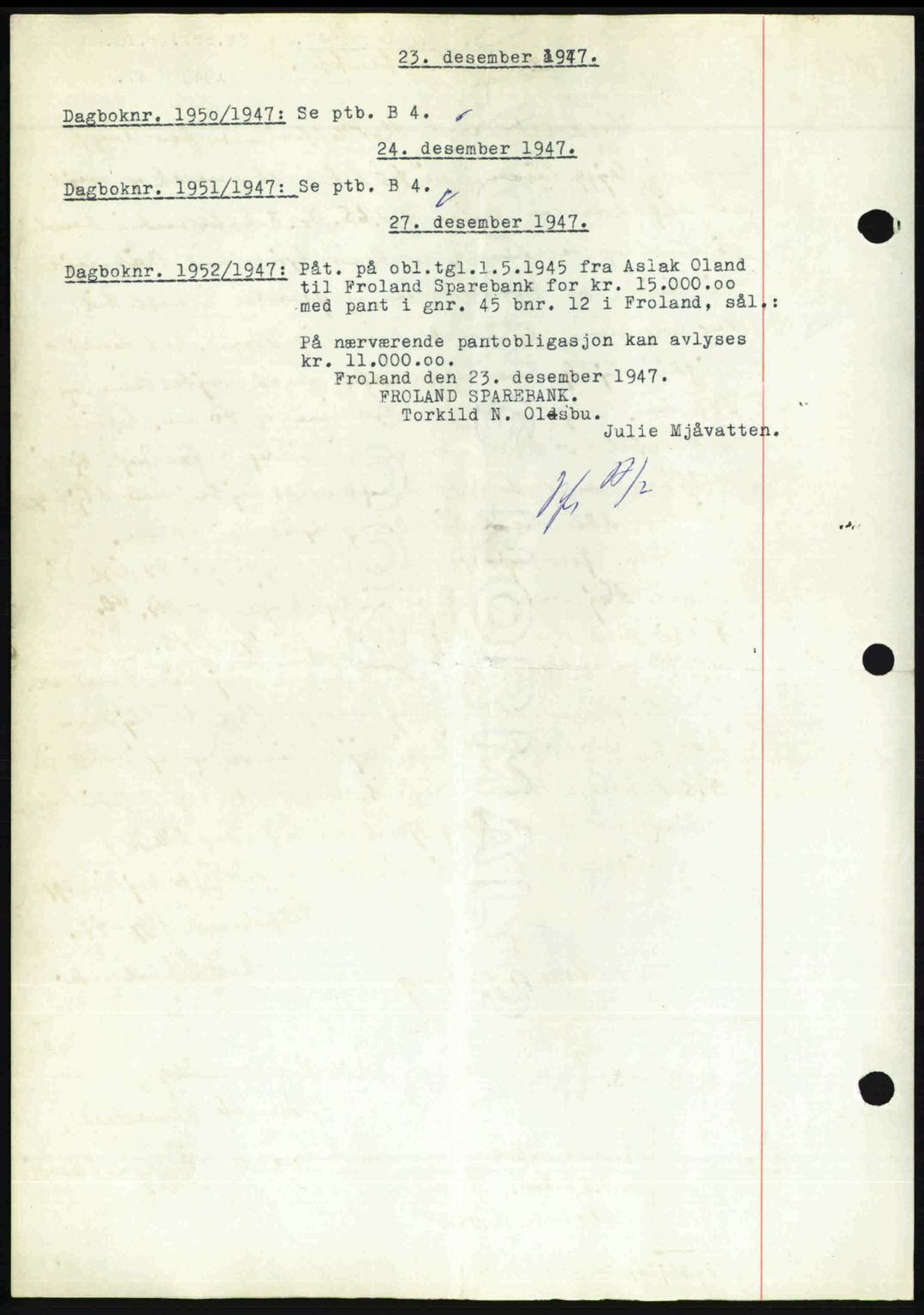 Nedenes sorenskriveri, SAK/1221-0006/G/Gb/Gba/L0058: Pantebok nr. A10, 1947-1948, Dagboknr: 1950/1947