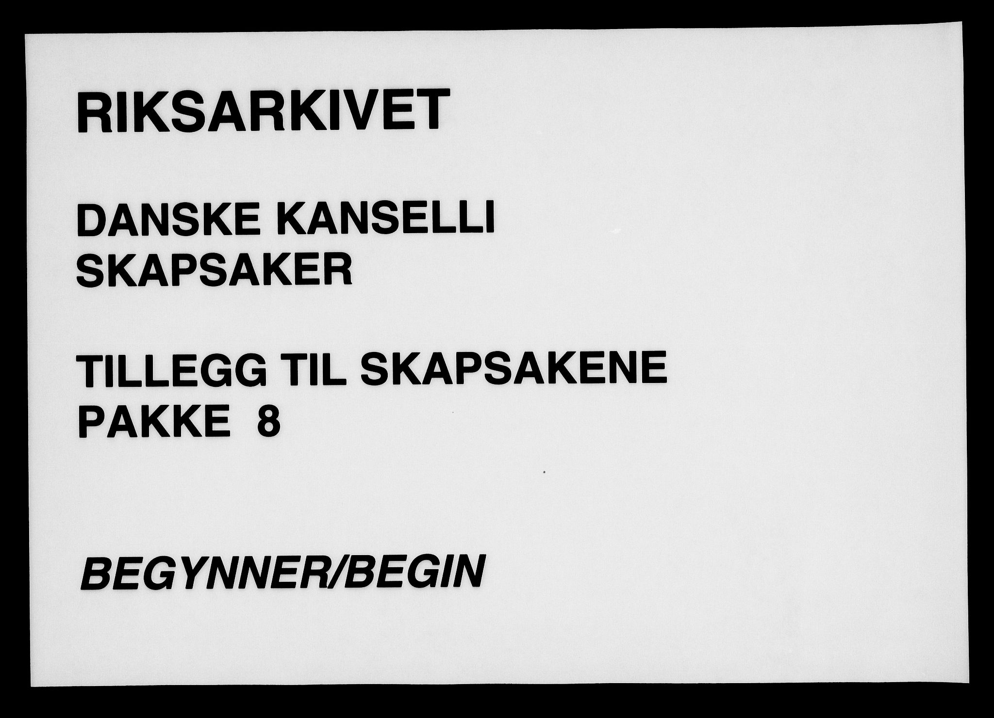 Danske Kanselli, Skapsaker, RA/EA-4061/G/L0008: Tillegg til skapsakene, 1666-1688, s. 1