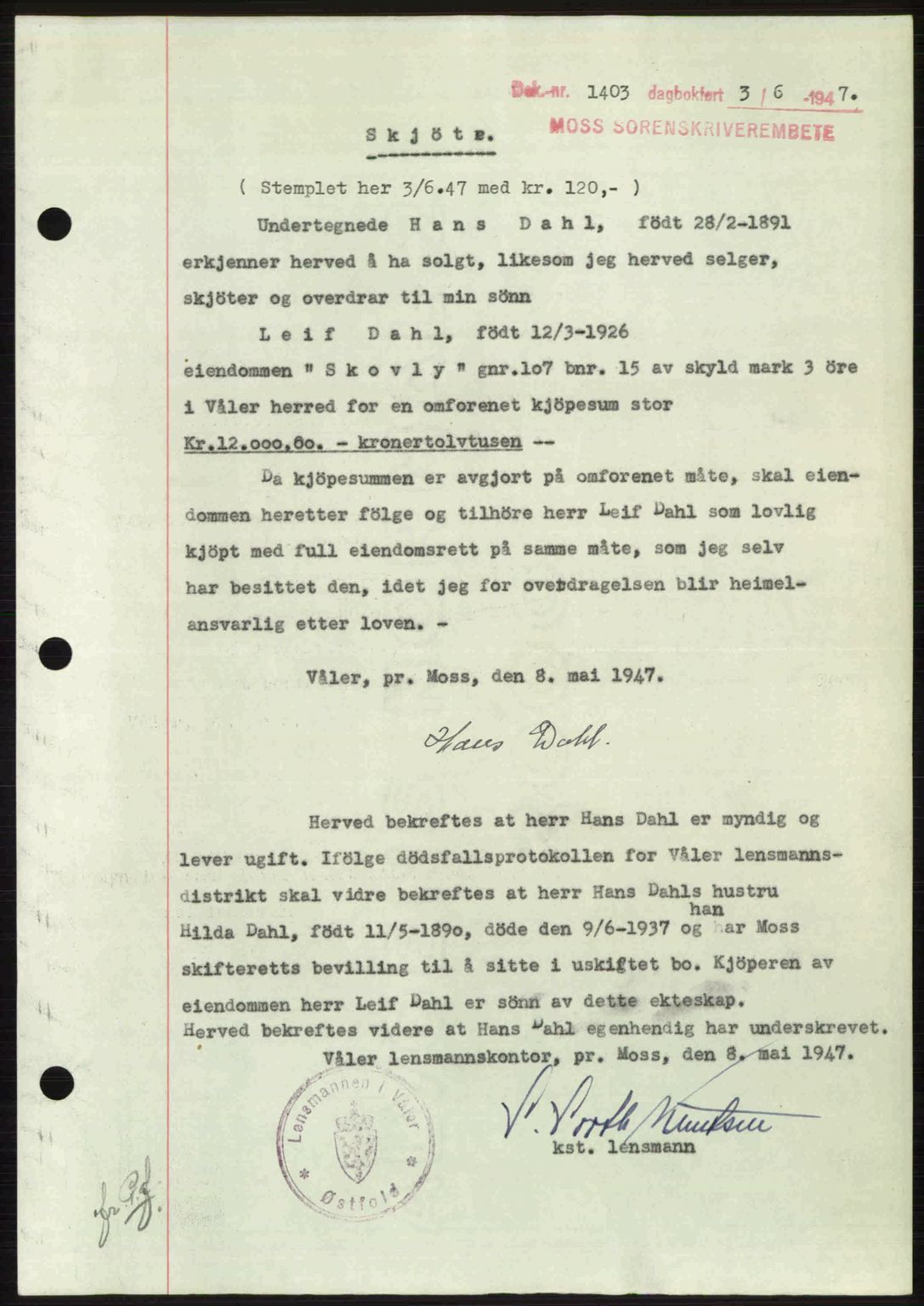 Moss sorenskriveri, SAO/A-10168: Pantebok nr. A17, 1947-1947, Dagboknr: 1403/1947