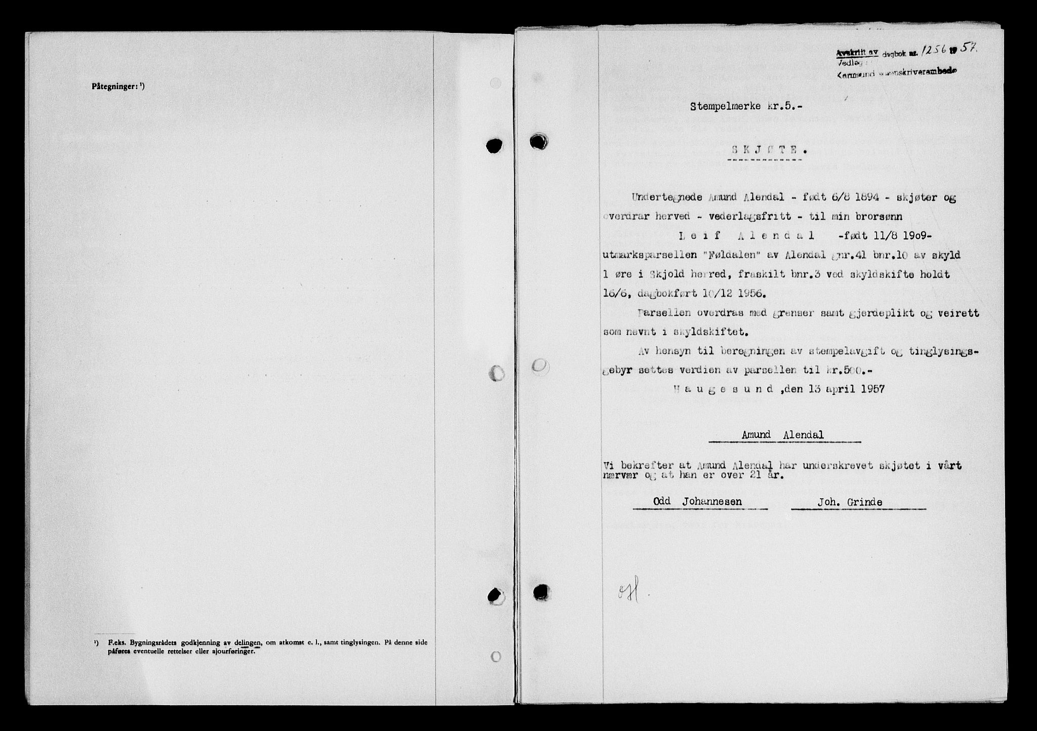 Karmsund sorenskriveri, SAST/A-100311/01/II/IIB/L0124: Pantebok nr. 104A, 1957-1957, Dagboknr: 1256/1957