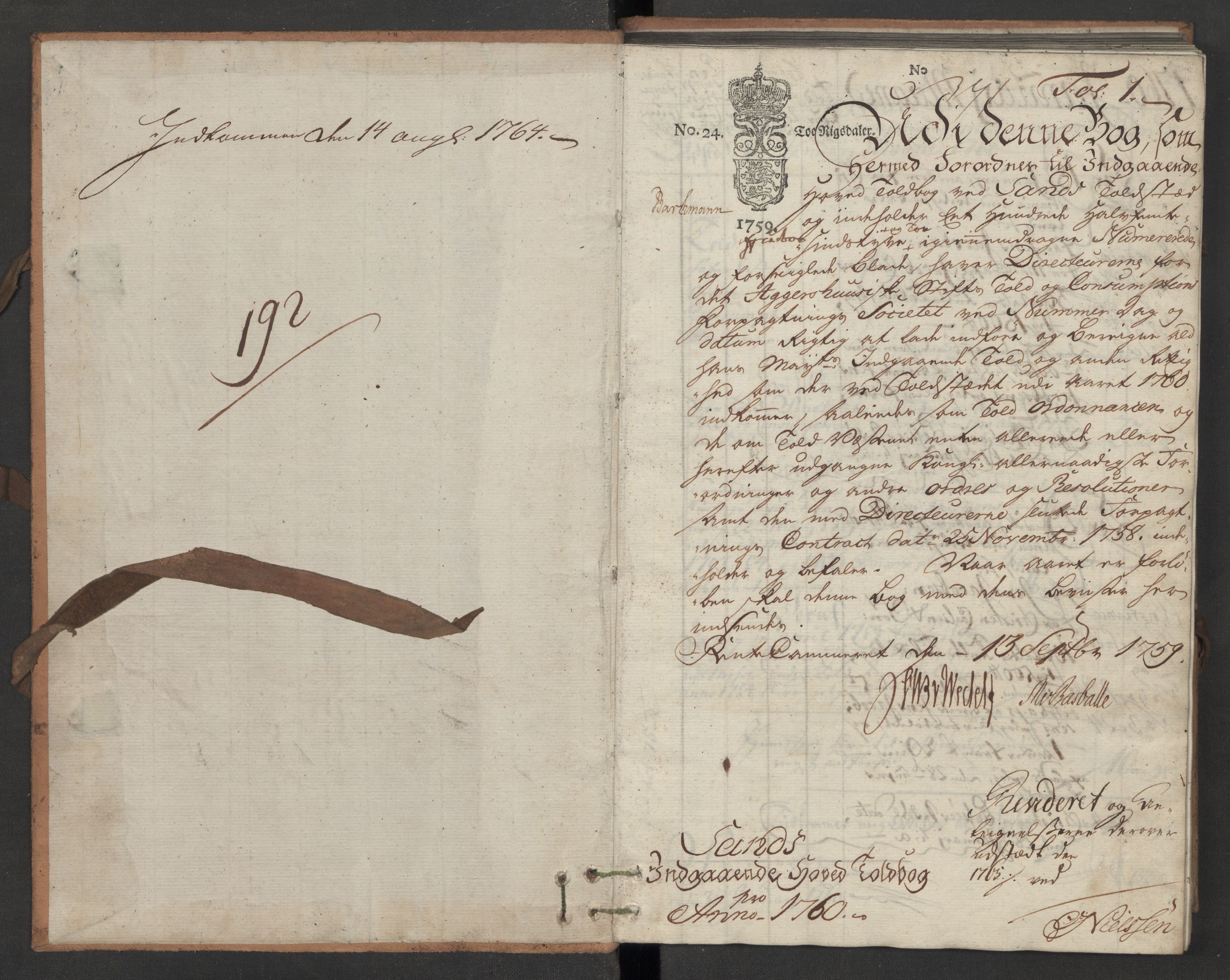 Generaltollkammeret, tollregnskaper, RA/EA-5490/R07/L0020/0001: Tollregnskaper Sand / Inngående hovedtollbok, 1760