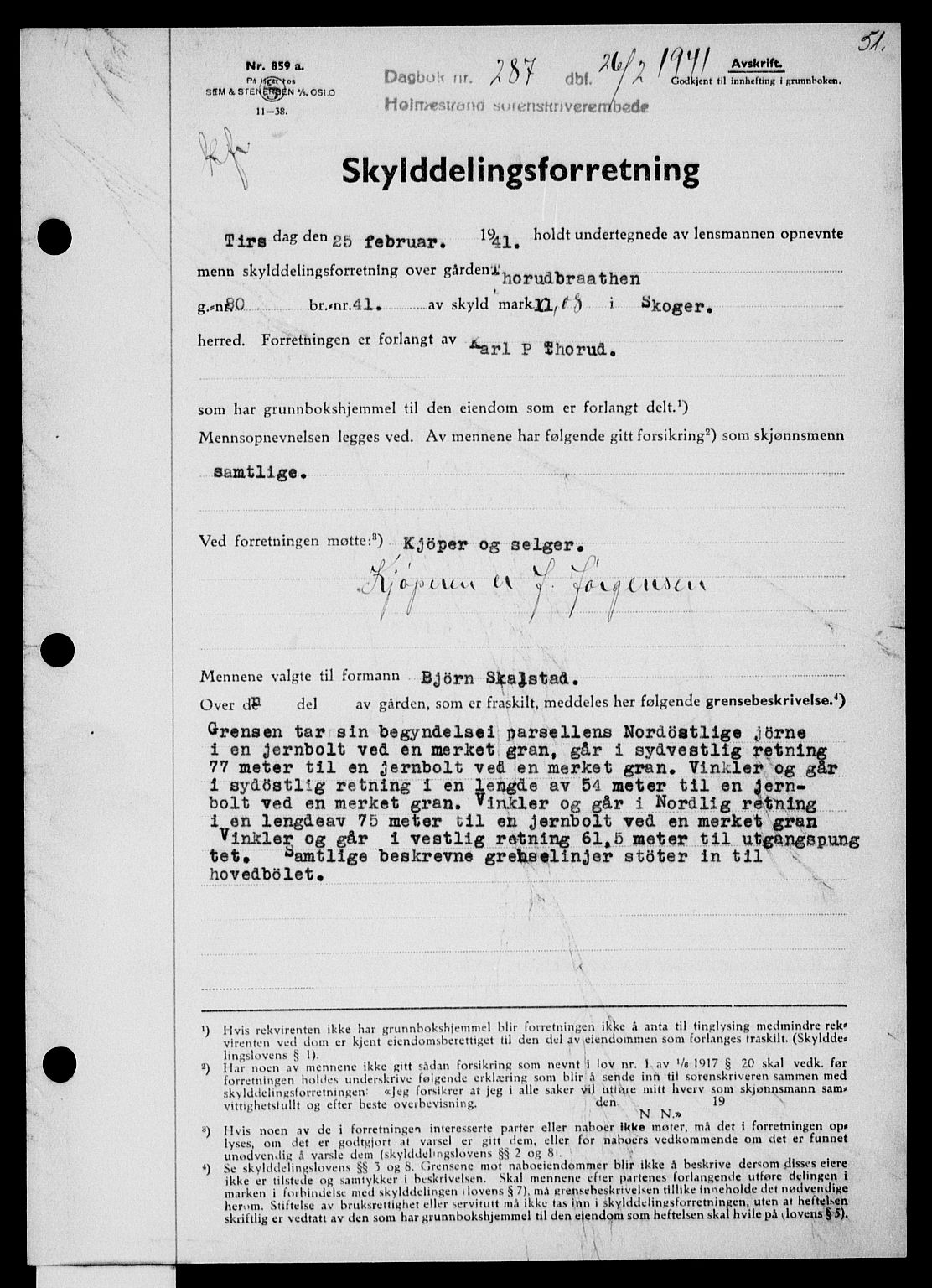 Holmestrand sorenskriveri, SAKO/A-67/G/Ga/Gaa/L0053: Pantebok nr. A-53, 1941-1941, Dagboknr: 287/1941