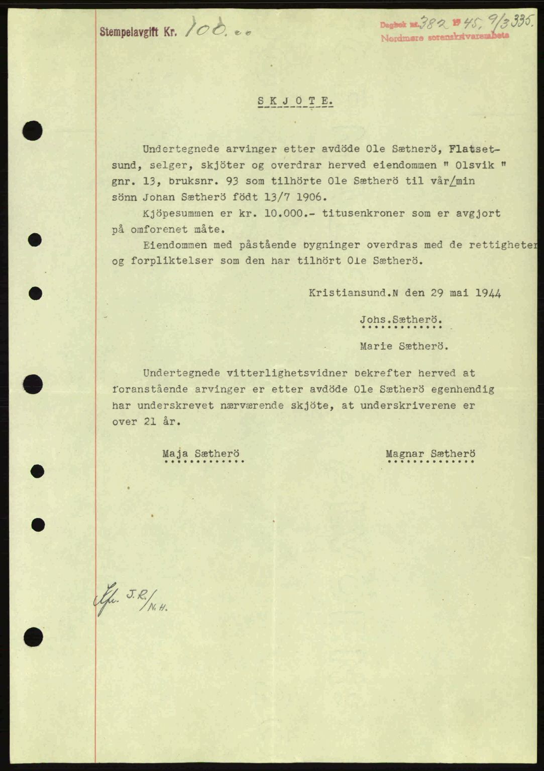 Nordmøre sorenskriveri, SAT/A-4132/1/2/2Ca: Pantebok nr. A99, 1945-1945, Dagboknr: 382/1945