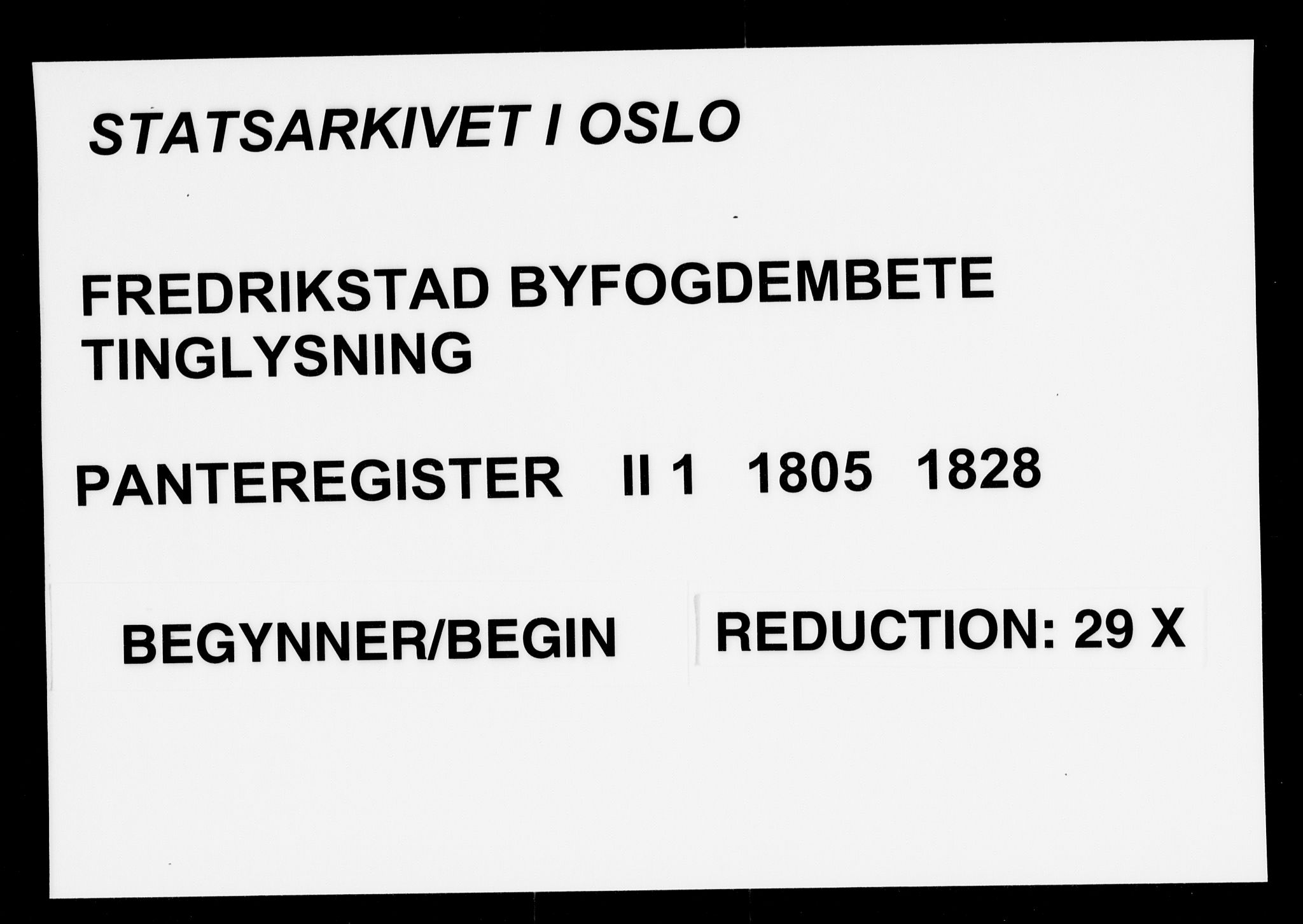 Fredrikstad byfogd, SAO/A-10473a/G/Gb/Gbb/L0001: Panteregister nr. II 1, 1805-1828
