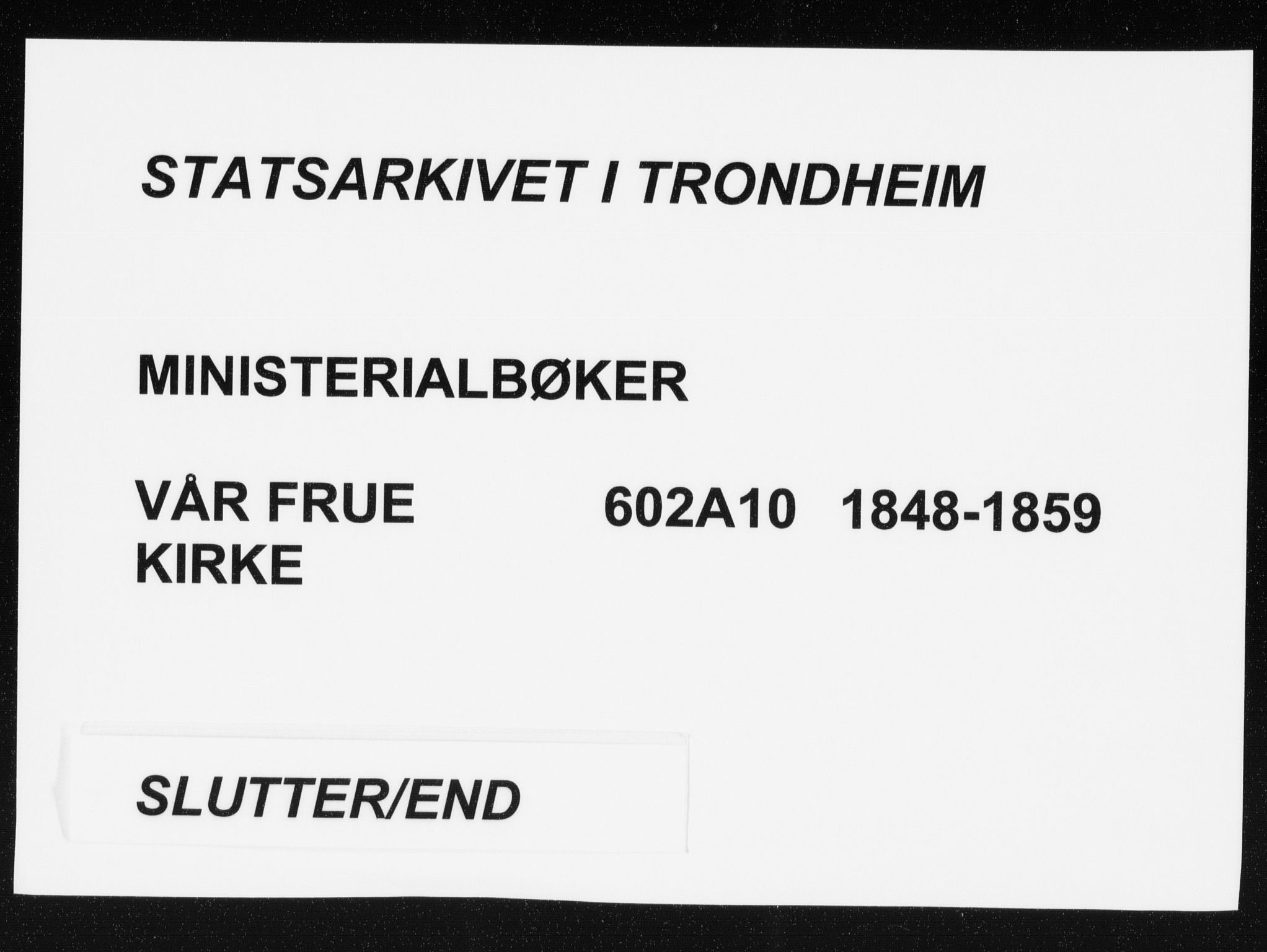 Ministerialprotokoller, klokkerbøker og fødselsregistre - Sør-Trøndelag, SAT/A-1456/602/L0112: Ministerialbok nr. 602A10, 1848-1859