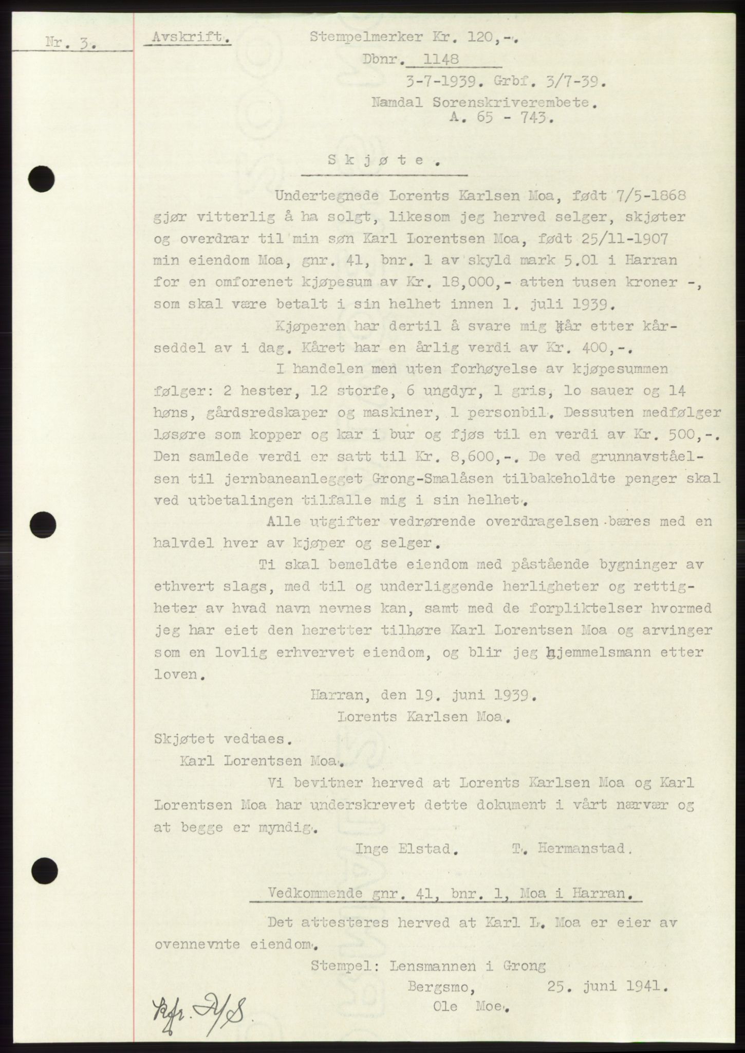 Namdal sorenskriveri, SAT/A-4133/1/2/2C: Pantebok nr. -, 1937-1939, Tingl.dato: 03.07.1939