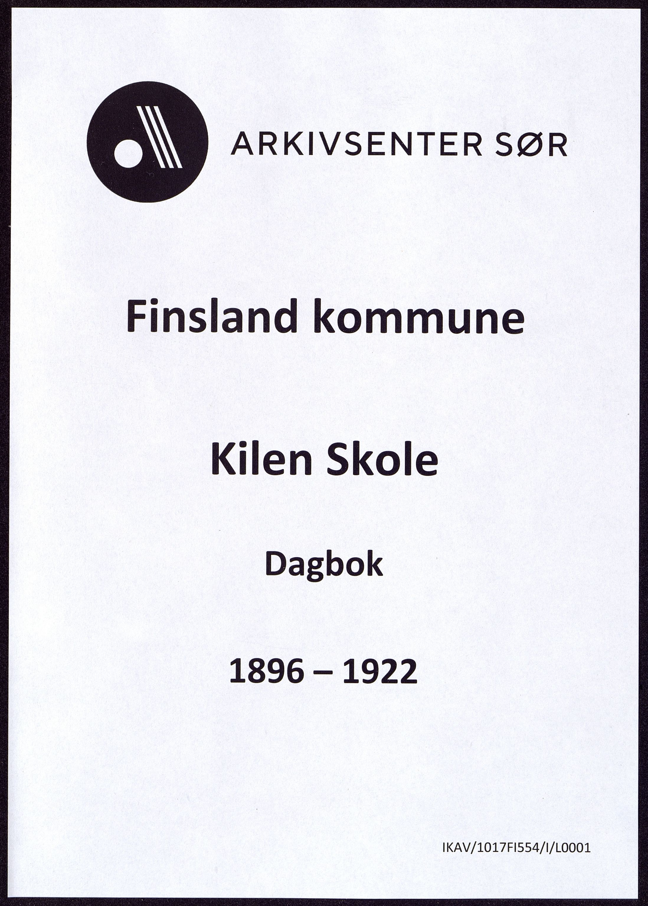 Finsland kommune - Kilen Skole, ARKSOR/1017FI554/I/L0001: Dagbok, 1896-1922