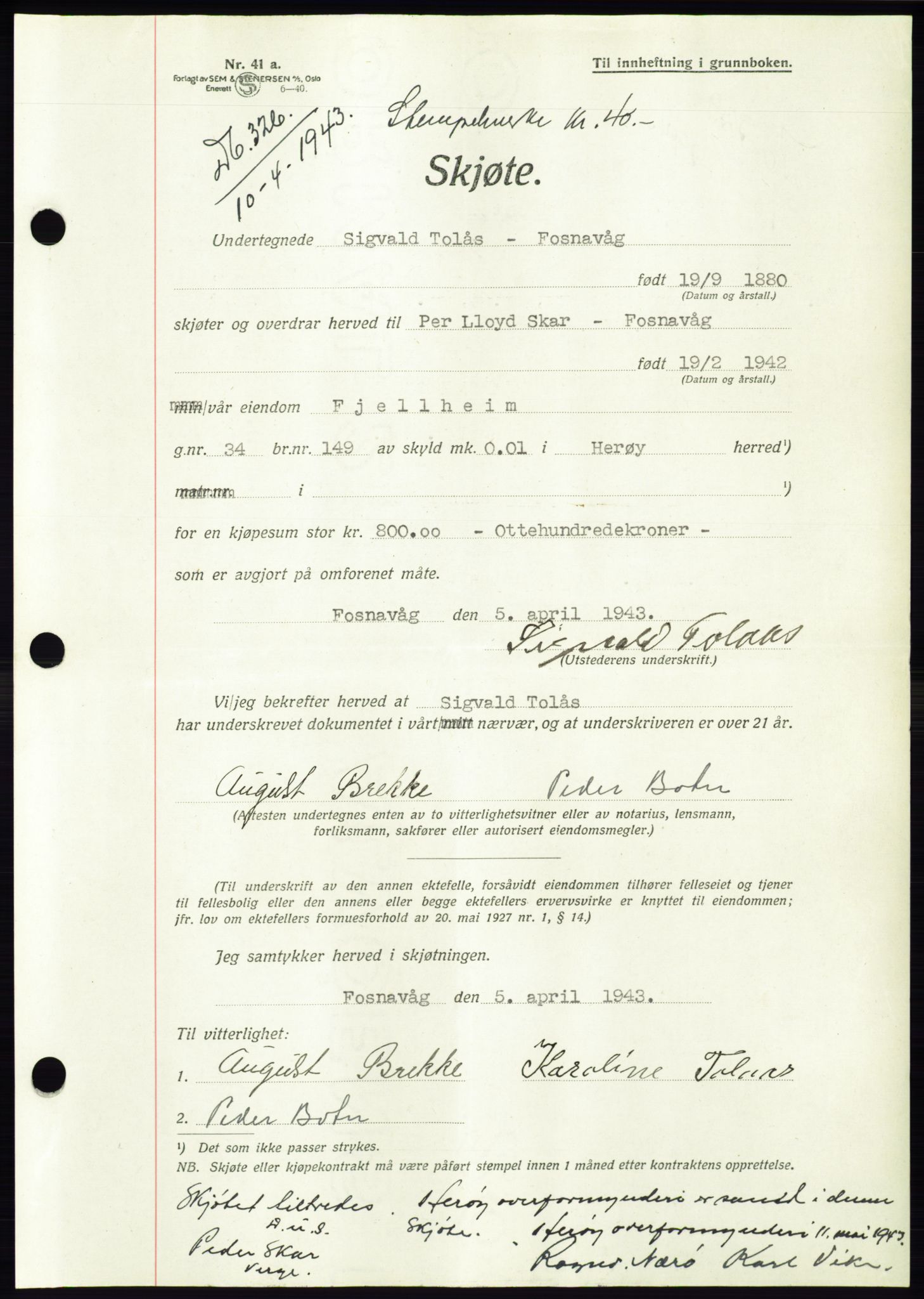 Søre Sunnmøre sorenskriveri, AV/SAT-A-4122/1/2/2C/L0075: Pantebok nr. 1A, 1943-1943, Dagboknr: 326/1943