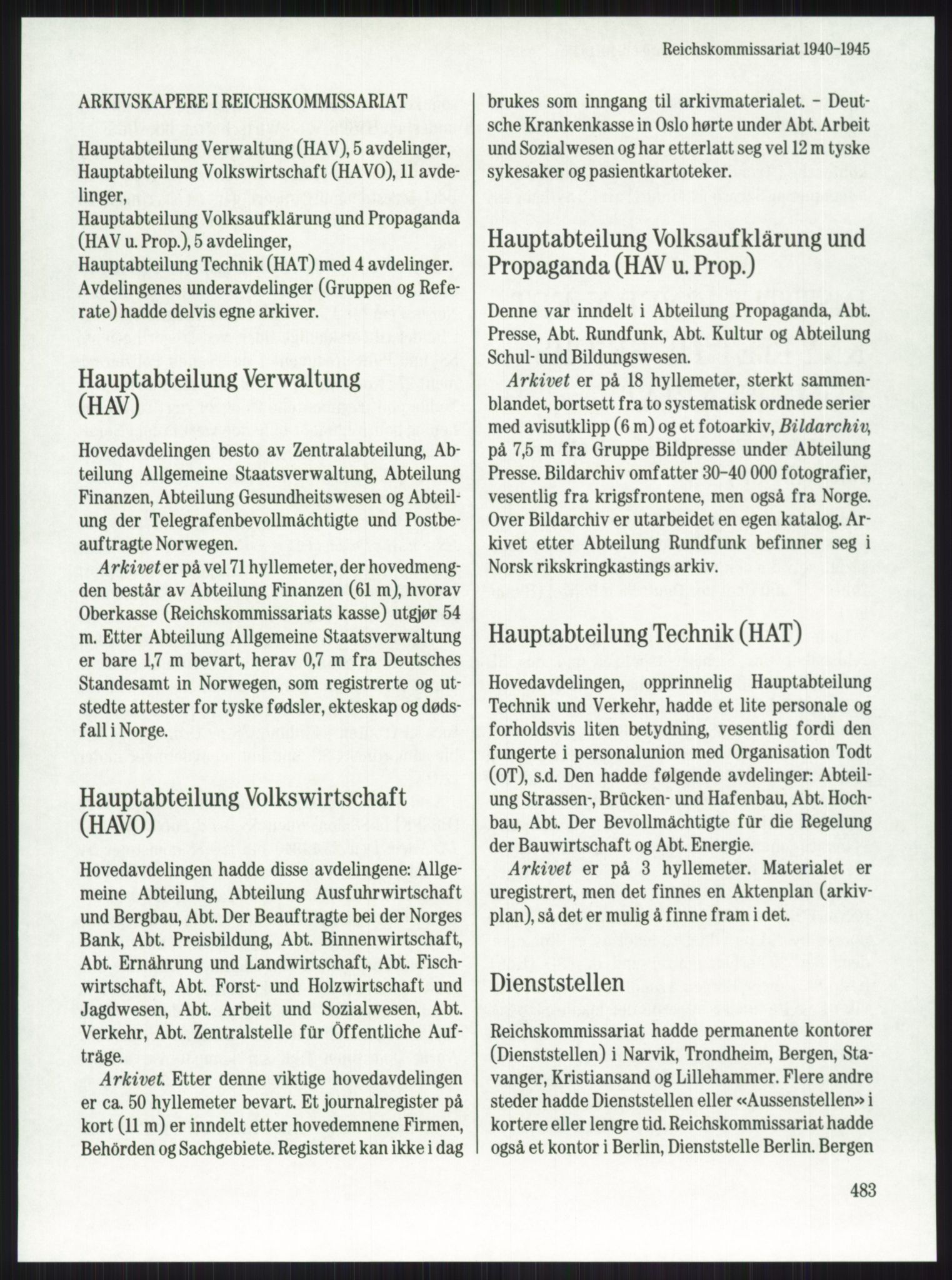 Publikasjoner utgitt av Arkivverket, PUBL/PUBL-001/A/0001: Knut Johannessen, Ole Kolsrud og Dag Mangset (red.): Håndbok for Riksarkivet (1992), 1992, s. 483