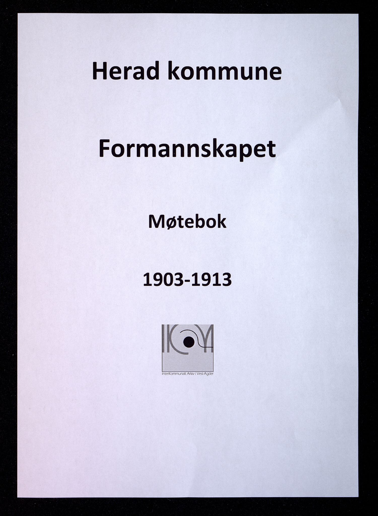 Herad kommune - Formannskapet, IKAV/1003HE120/A/L0004: Møtebok formannskapet, 1903-1913