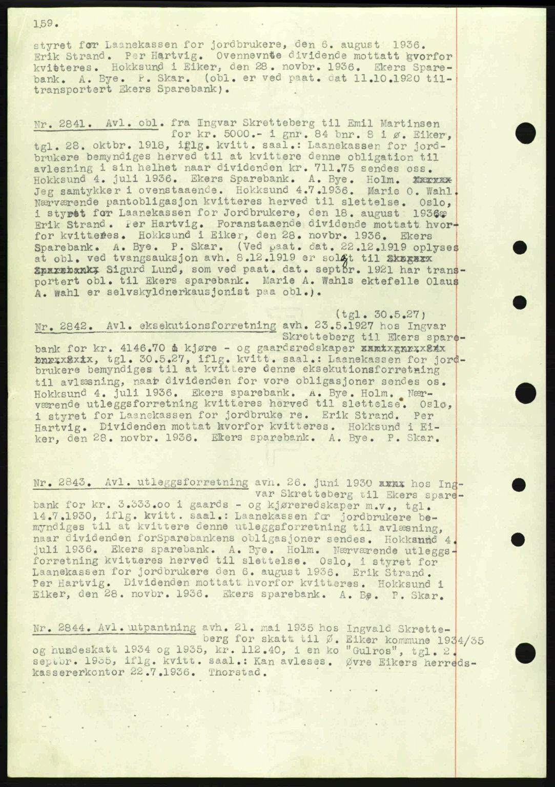 Eiker, Modum og Sigdal sorenskriveri, SAKO/A-123/G/Ga/Gab/L0034: Pantebok nr. A4, 1936-1937, Dagboknr: 2841/1936