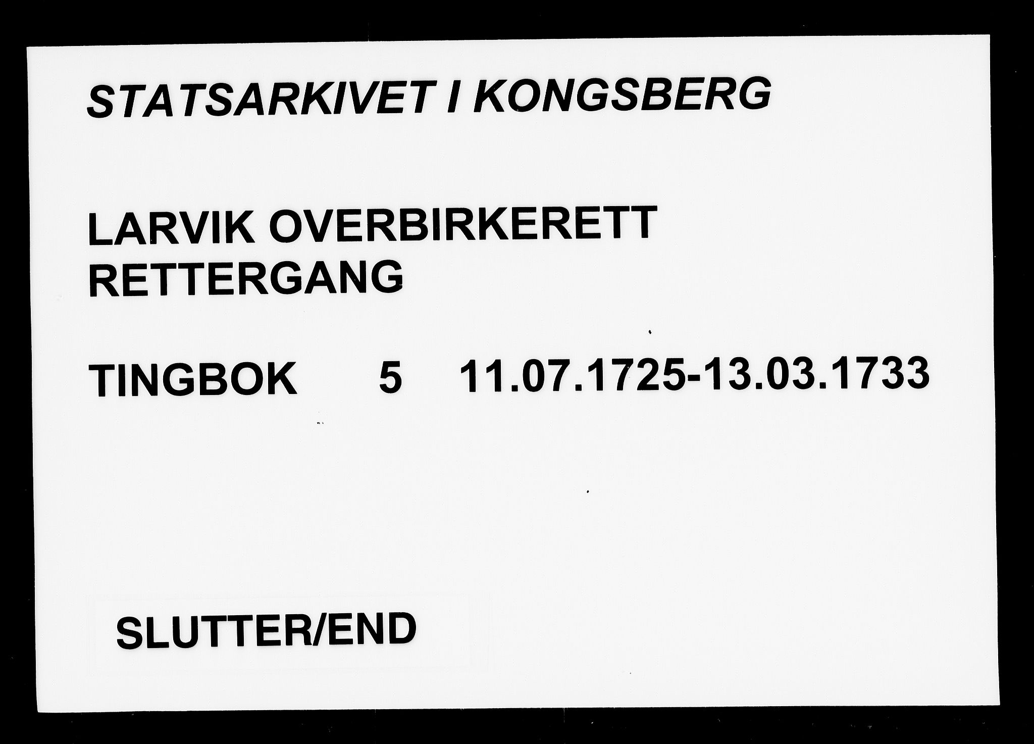 Larvik overbirkerett, AV/SAKO-A-802/F/Fa/L0005: Tingbok, 1725-1733