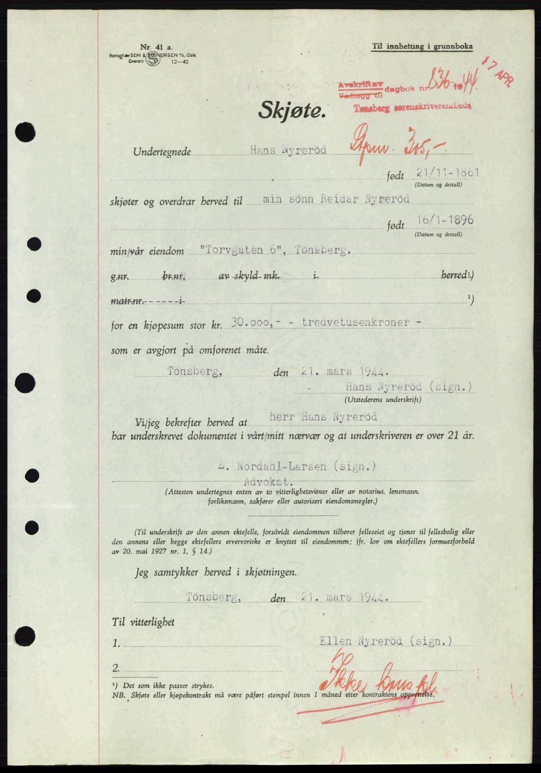 Tønsberg sorenskriveri, AV/SAKO-A-130/G/Ga/Gaa/L0015: Pantebok nr. A15, 1944-1944, Dagboknr: 836/1944