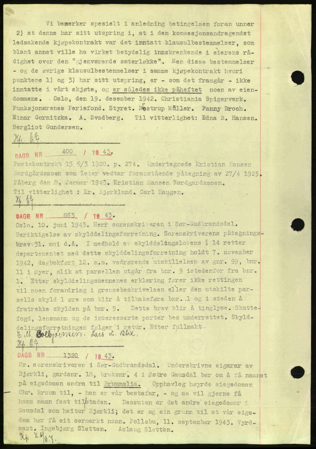 Sør-Gudbrandsdal tingrett, SAH/TING-004/H/Hb/Hbf/L0001: Pantebok nr. C3a, 1936-1945, Dagboknr: 400/1943