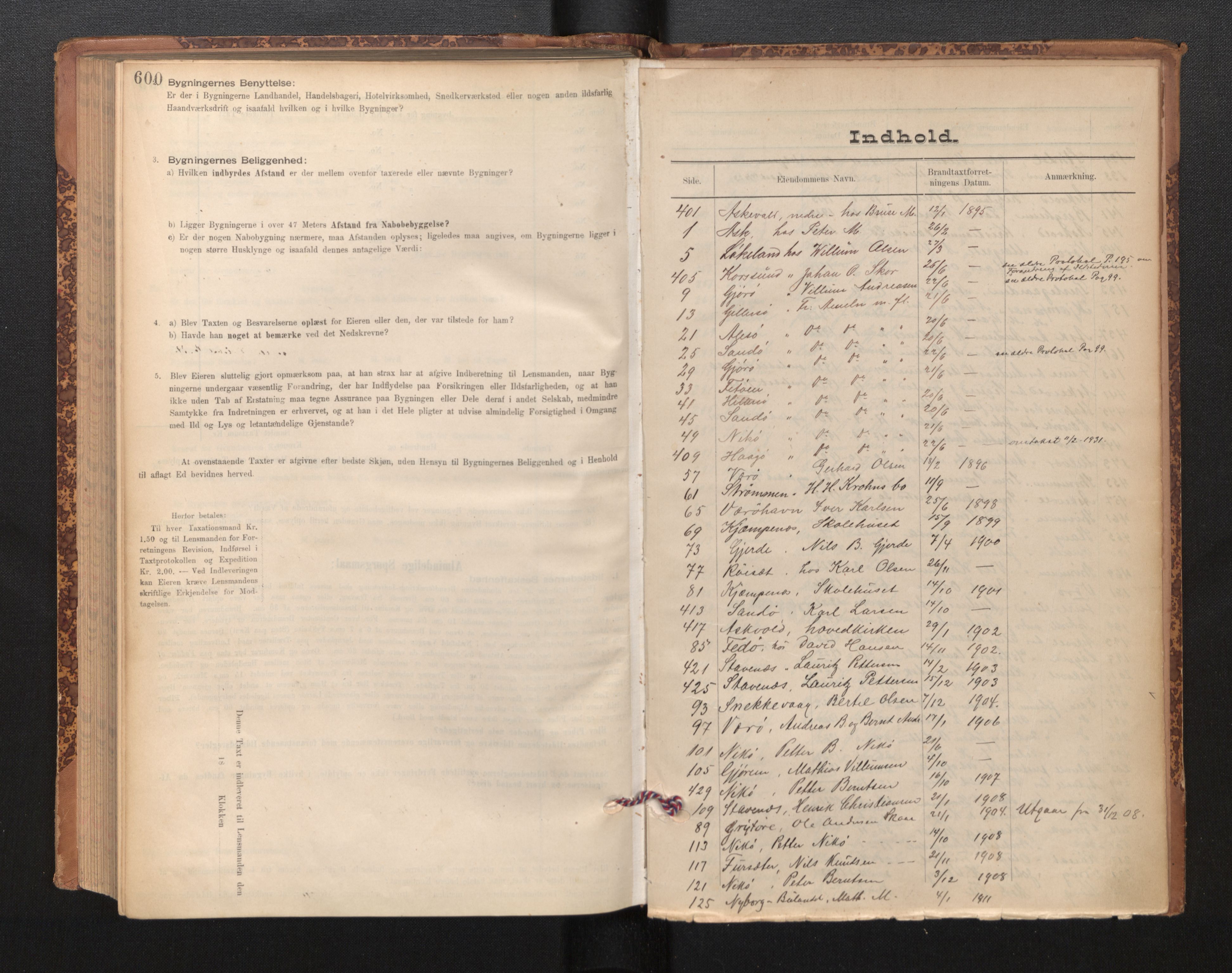 Lensmannen i Askvoll, SAB/A-26301/0012/L0004: Branntakstprotokoll, skjematakst og liste over branntakstmenn, 1895-1932, s. 600