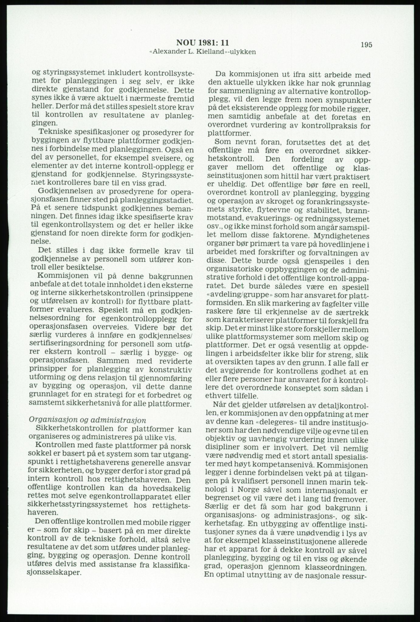 Justisdepartementet, Granskningskommisjonen ved Alexander Kielland-ulykken 27.3.1980, AV/RA-S-1165/D/L0003: 0001 NOU 1981:11 Alexander Kielland ulykken/0002 Korrespondanse/0003: Alexander L. Kielland: Operating manual, 1980-1981, s. 192