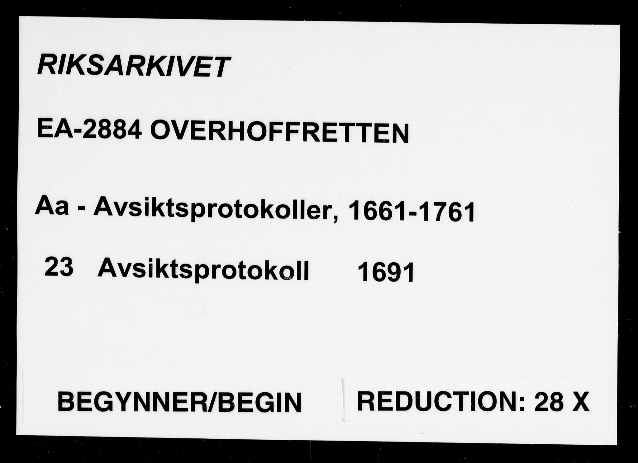 Overhoffretten 1667-1797, AV/RA-EA-2884/Aa/L0023: Avsiktsprotokoll, 1691