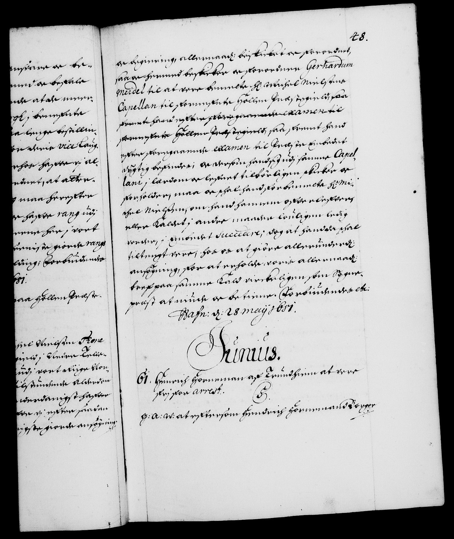 Danske Kanselli 1572-1799, RA/EA-3023/F/Fc/Fca/Fcaa/L0013: Norske registre (mikrofilm), 1681-1684, s. 48a