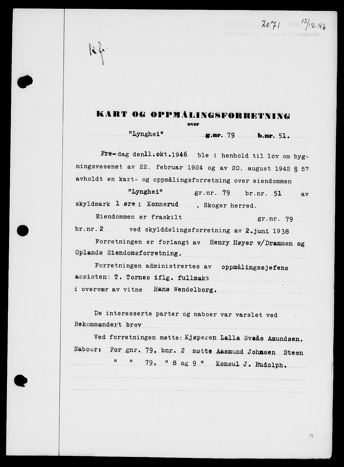 Holmestrand sorenskriveri, SAKO/A-67/G/Ga/Gaa/L0061: Pantebok nr. A-61, 1946-1947, Dagboknr: 2071/1946