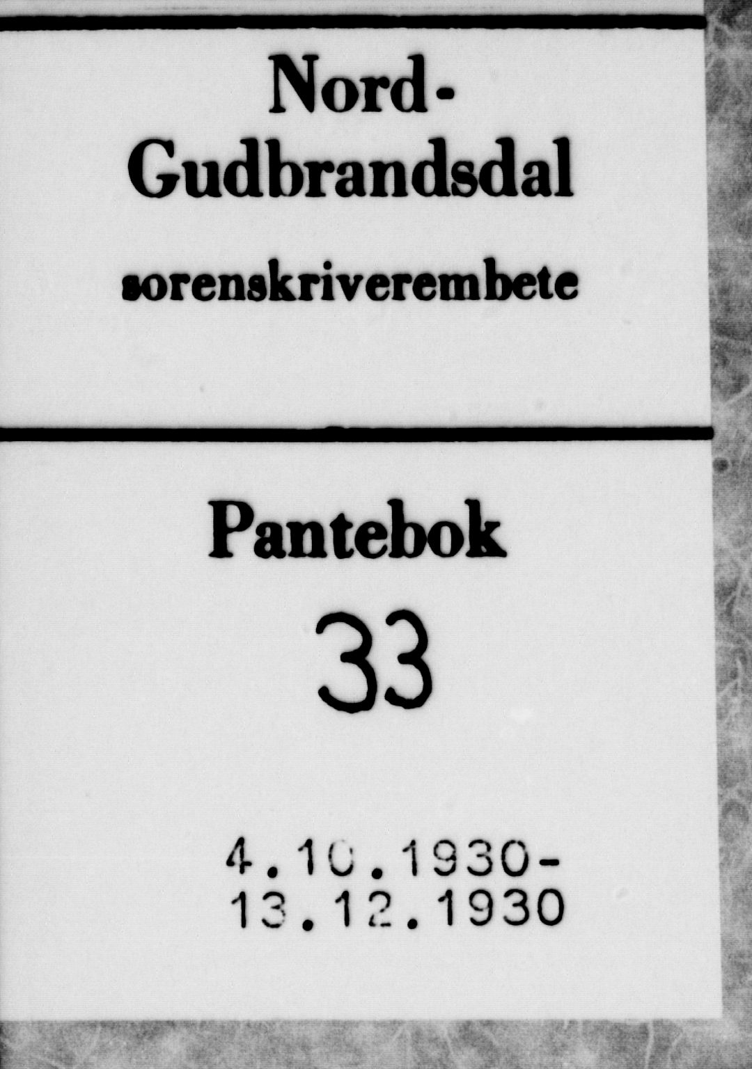 Nord-Gudbrandsdal tingrett, SAH/TING-002/H/Hb/Hba/L0033: Pantebok nr. 33, 1930-1930