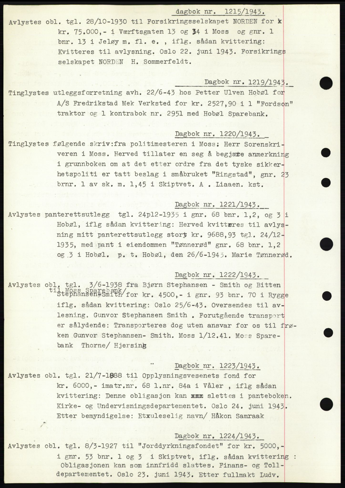 Moss sorenskriveri, SAO/A-10168: Pantebok nr. C10, 1938-1950, Dagboknr: 1215/1943