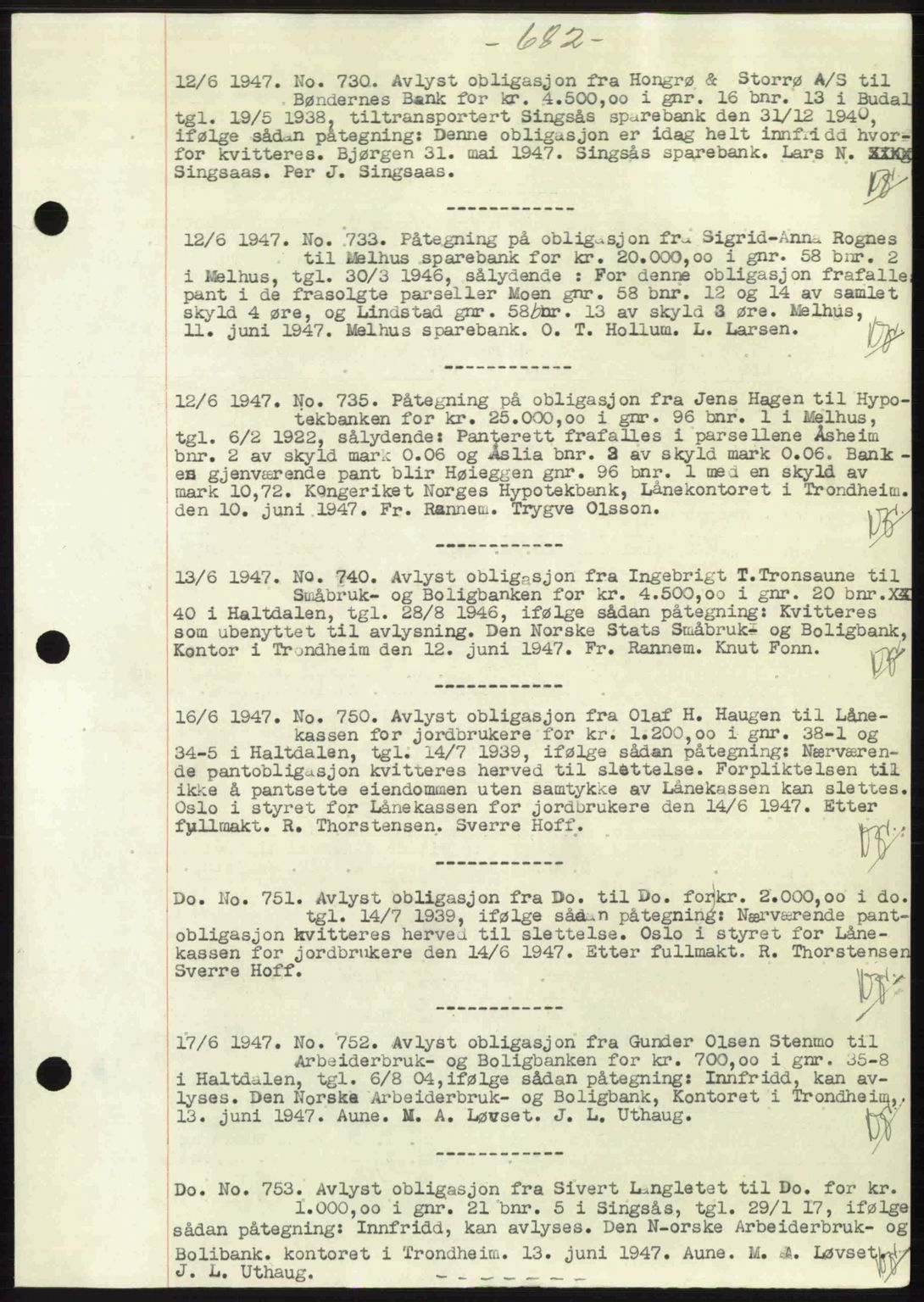 Gauldal sorenskriveri, SAT/A-0014/1/2/2C: Pantebok nr. A3, 1947-1947, Dagboknr: 730/1947