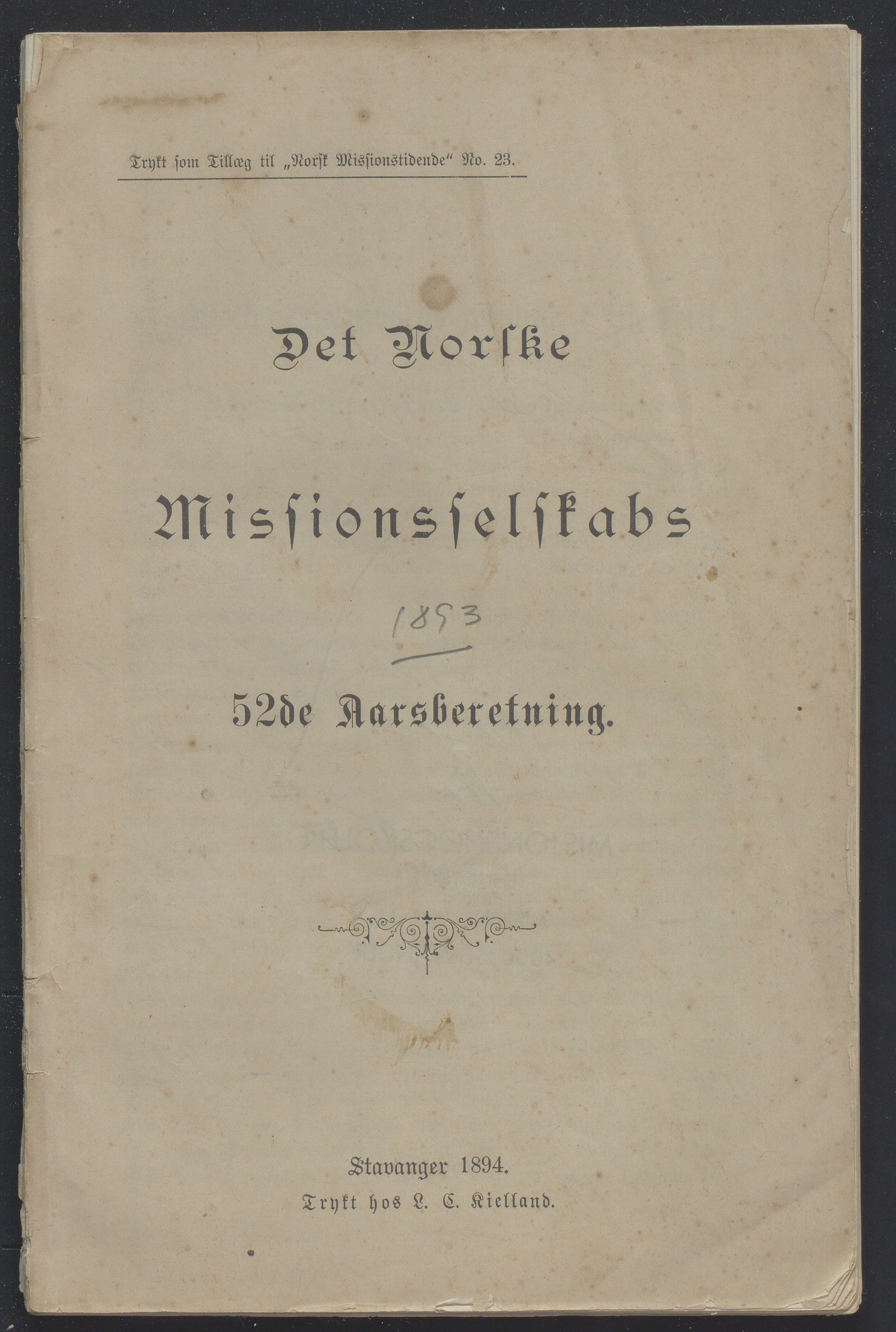 Det Norske Misjonsselskap - hovedadministrasjonen, VID/MA-A-1045/D/Db/Dba/L0339/0005: Beretninger, Bøker, Skrifter o.l   / Årsberetninger. Heftet. 52. , 1894