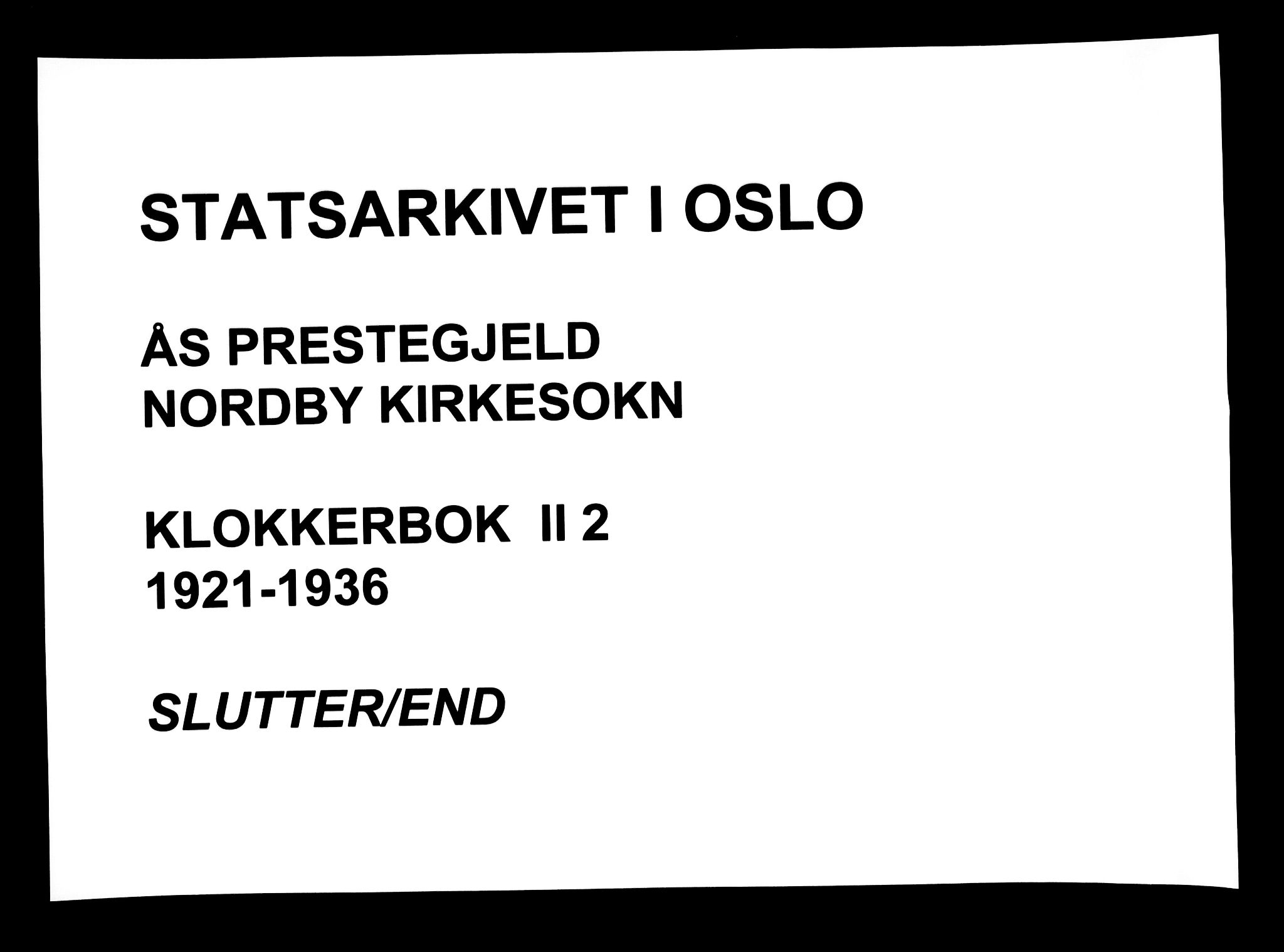 Ås prestekontor Kirkebøker, AV/SAO-A-10894/G/Gb/L0002: Klokkerbok nr. II 2, 1921-1936