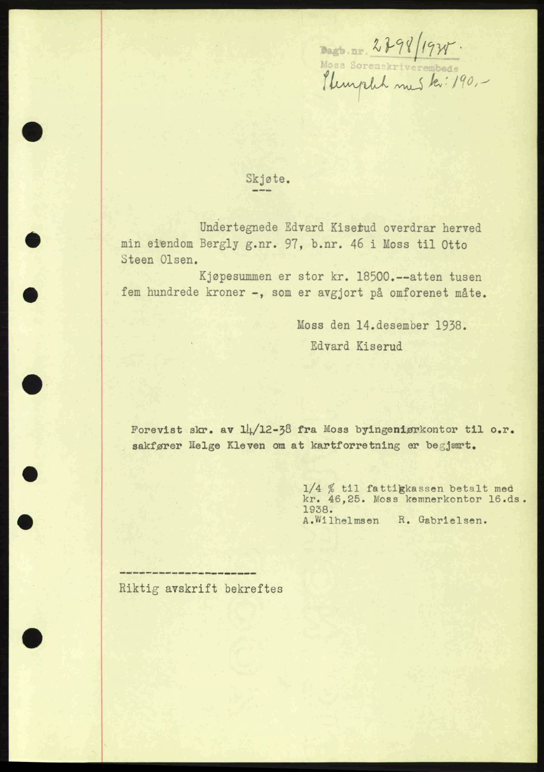 Moss sorenskriveri, SAO/A-10168: Pantebok nr. A5, 1938-1939, Dagboknr: 2798/1938