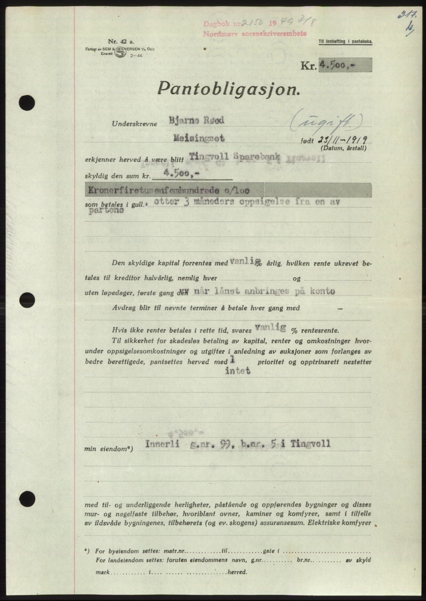 Nordmøre sorenskriveri, AV/SAT-A-4132/1/2/2Ca: Pantebok nr. B102, 1949-1949, Dagboknr: 2150/1949