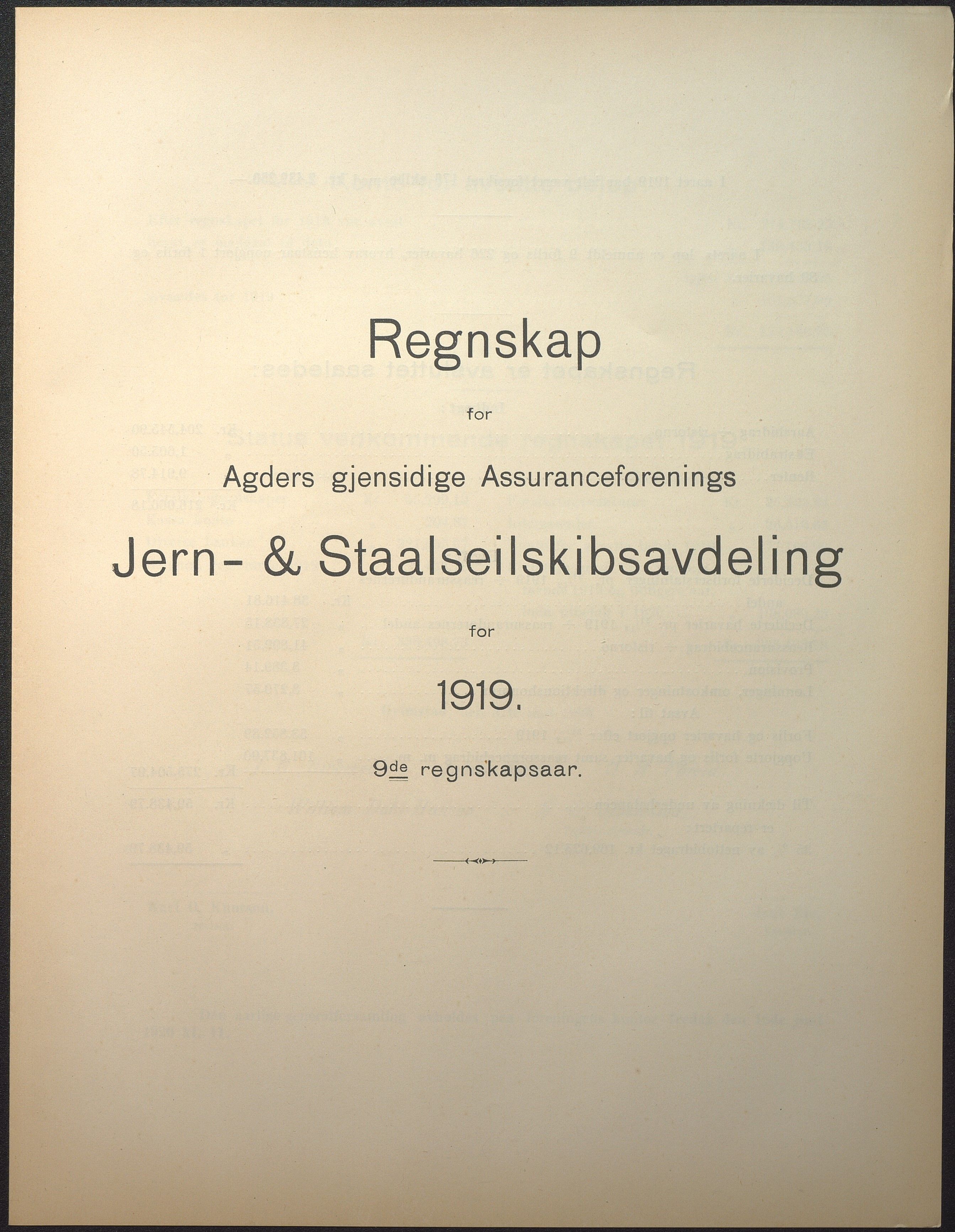 Agders Gjensidige Assuranceforening, AAKS/PA-1718/05/L0004: Regnskap, seilavdeling, pakkesak. Og regnskap jernavdeling, 1911-1924