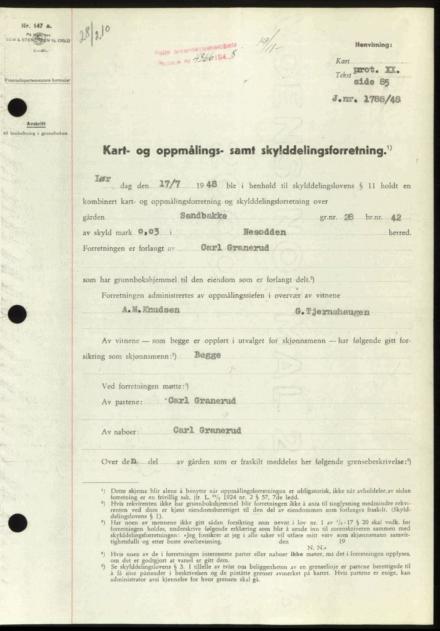 Follo sorenskriveri, SAO/A-10274/G/Ga/Gaa/L0085: Pantebok nr. I 85, 1948-1948, Dagboknr: 4366/1948